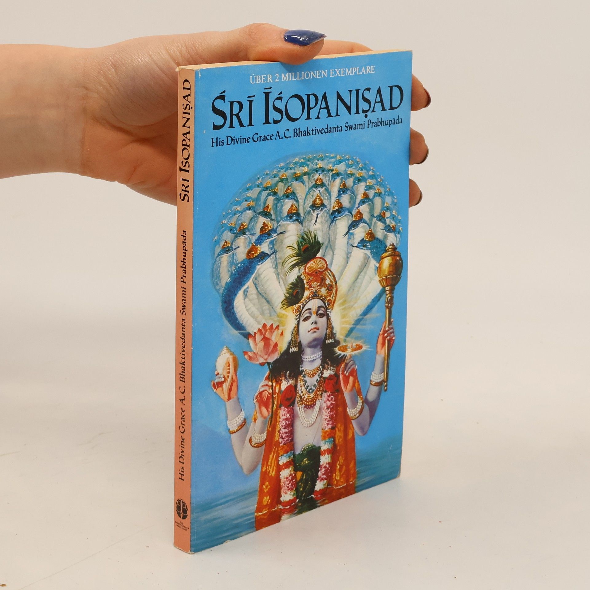 A. C. Bhaktivedanta Swami Prabhupada Śrī īsopaniṣad