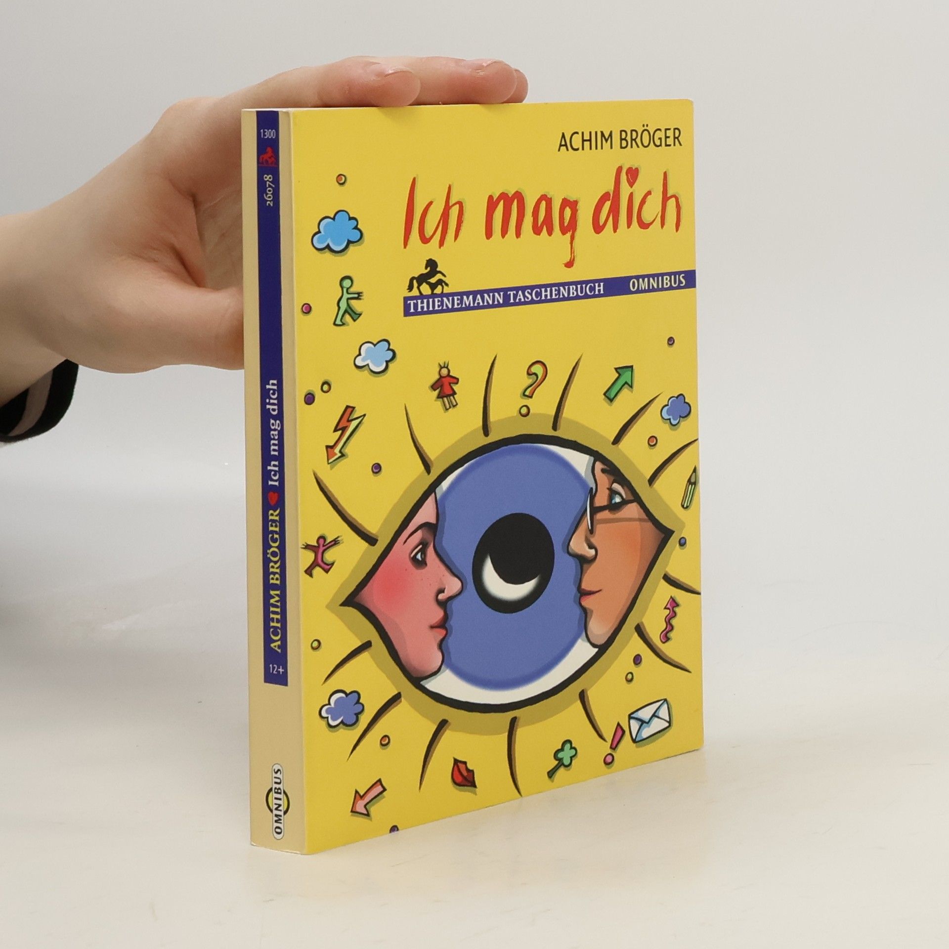 Achim Bröger Ich mag dich