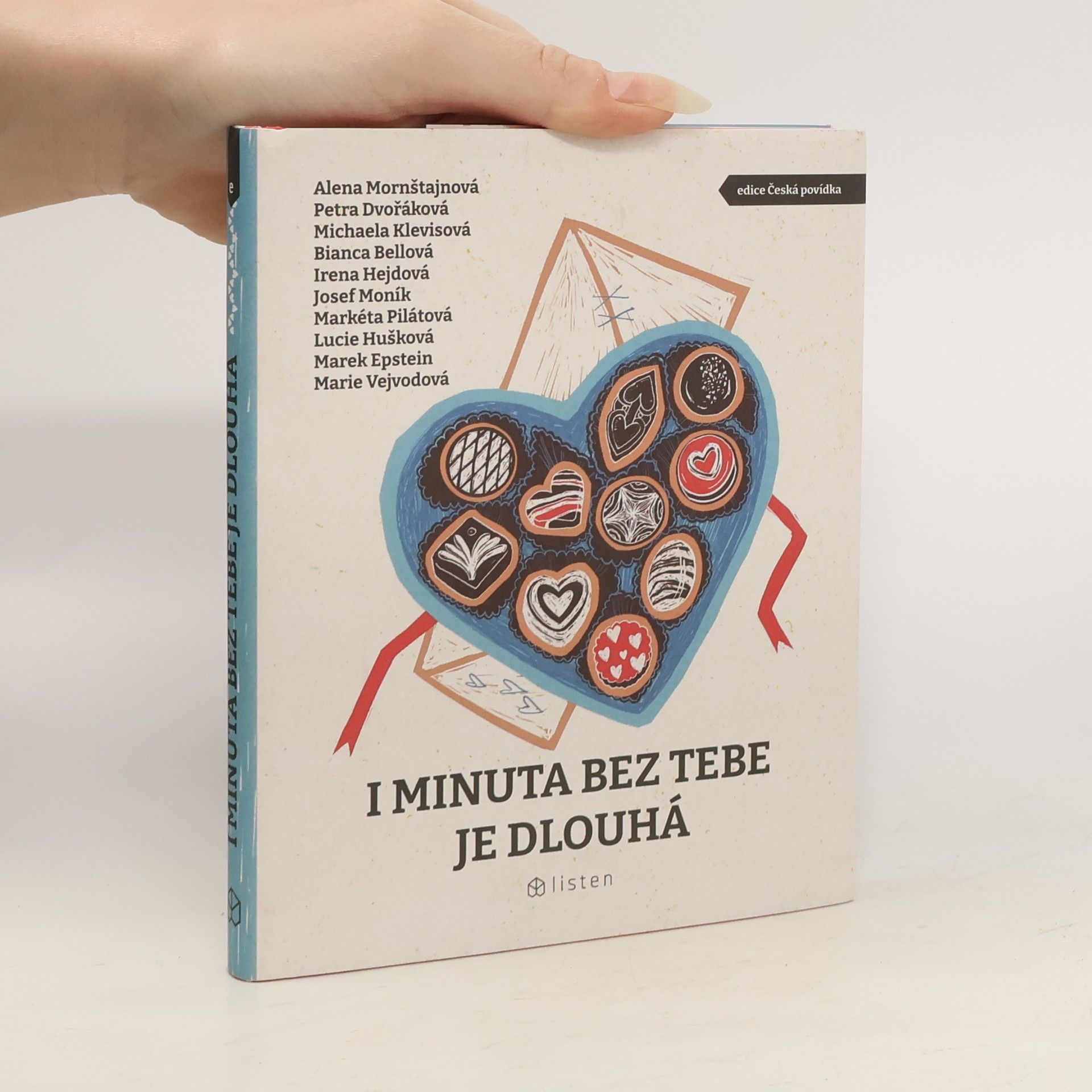 Kolektiv autorů I minuta bez tebe je dlouhá