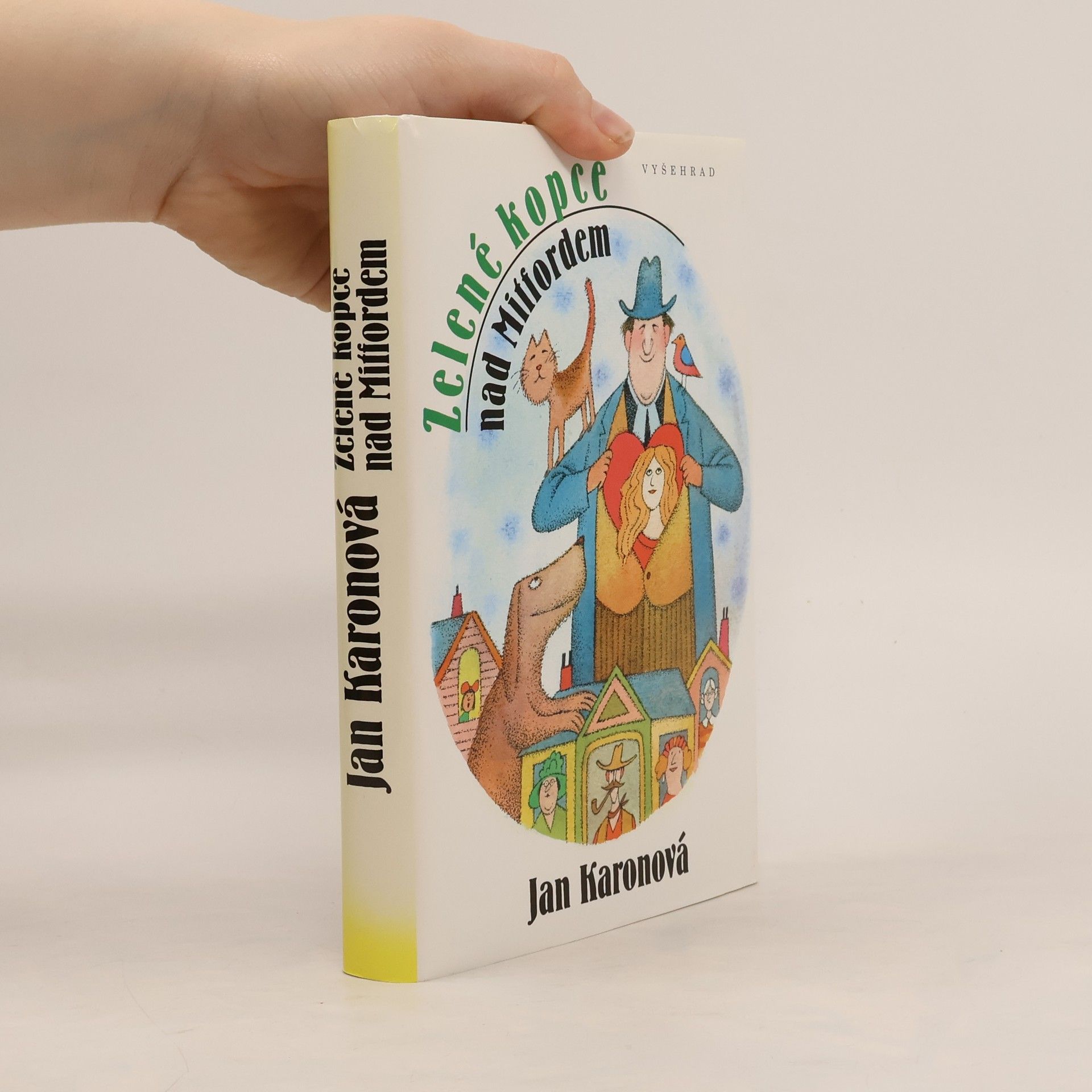 Jan Karon Zelené kopce nad Mitfordem