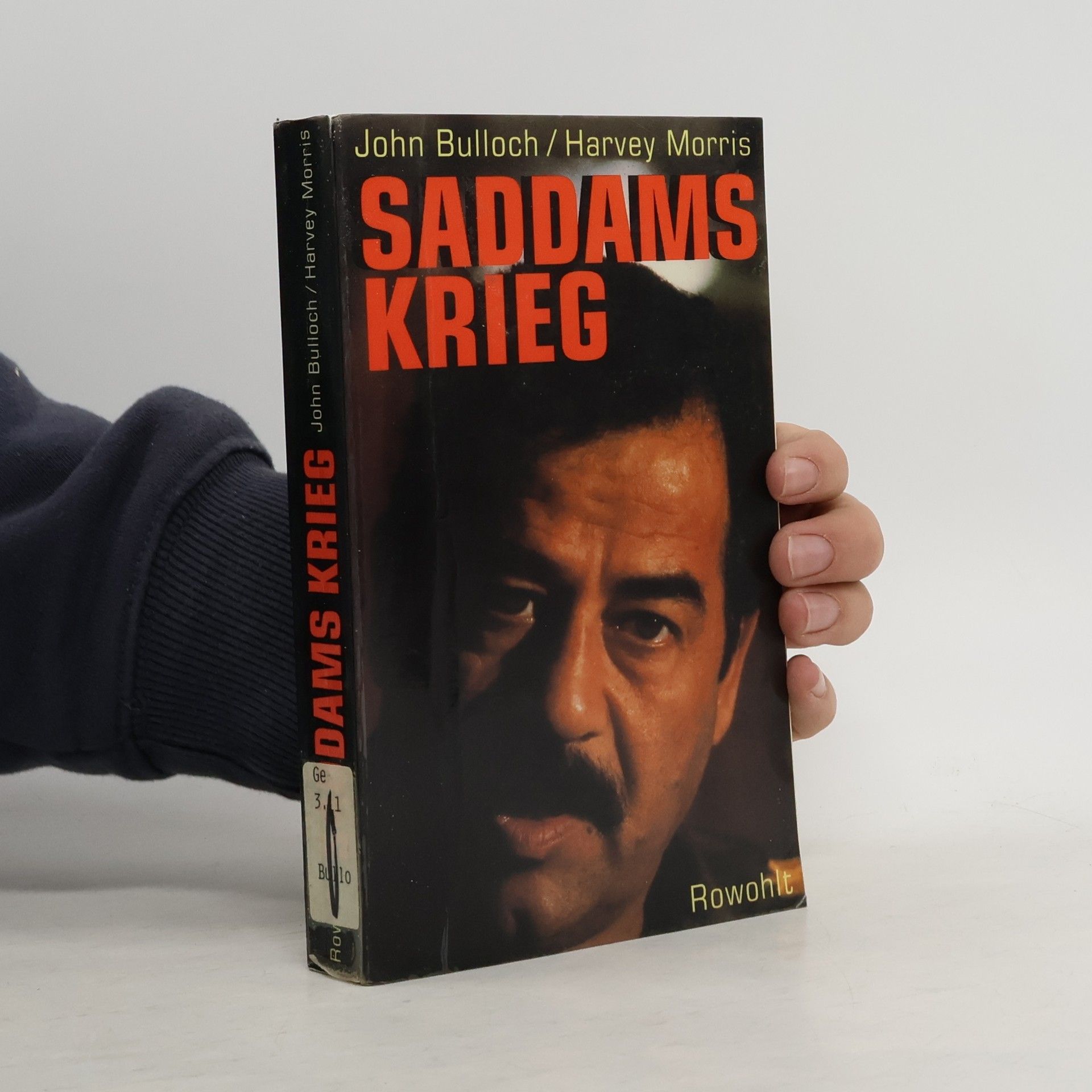 John Bulloch Saddams Krieg