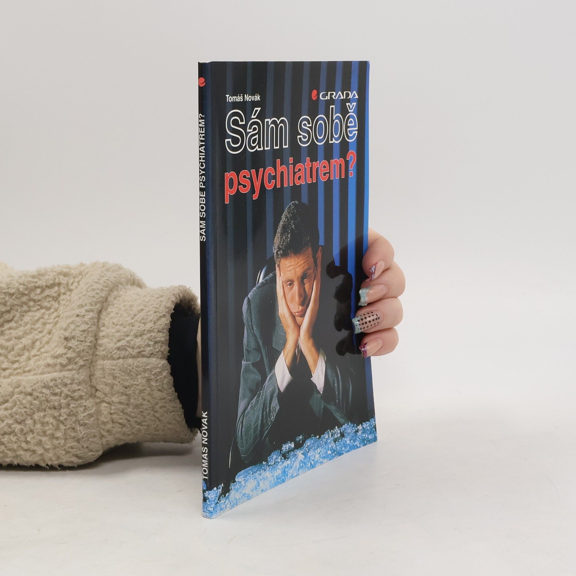 Tomáš Novák Sám sobě psychiatrem?