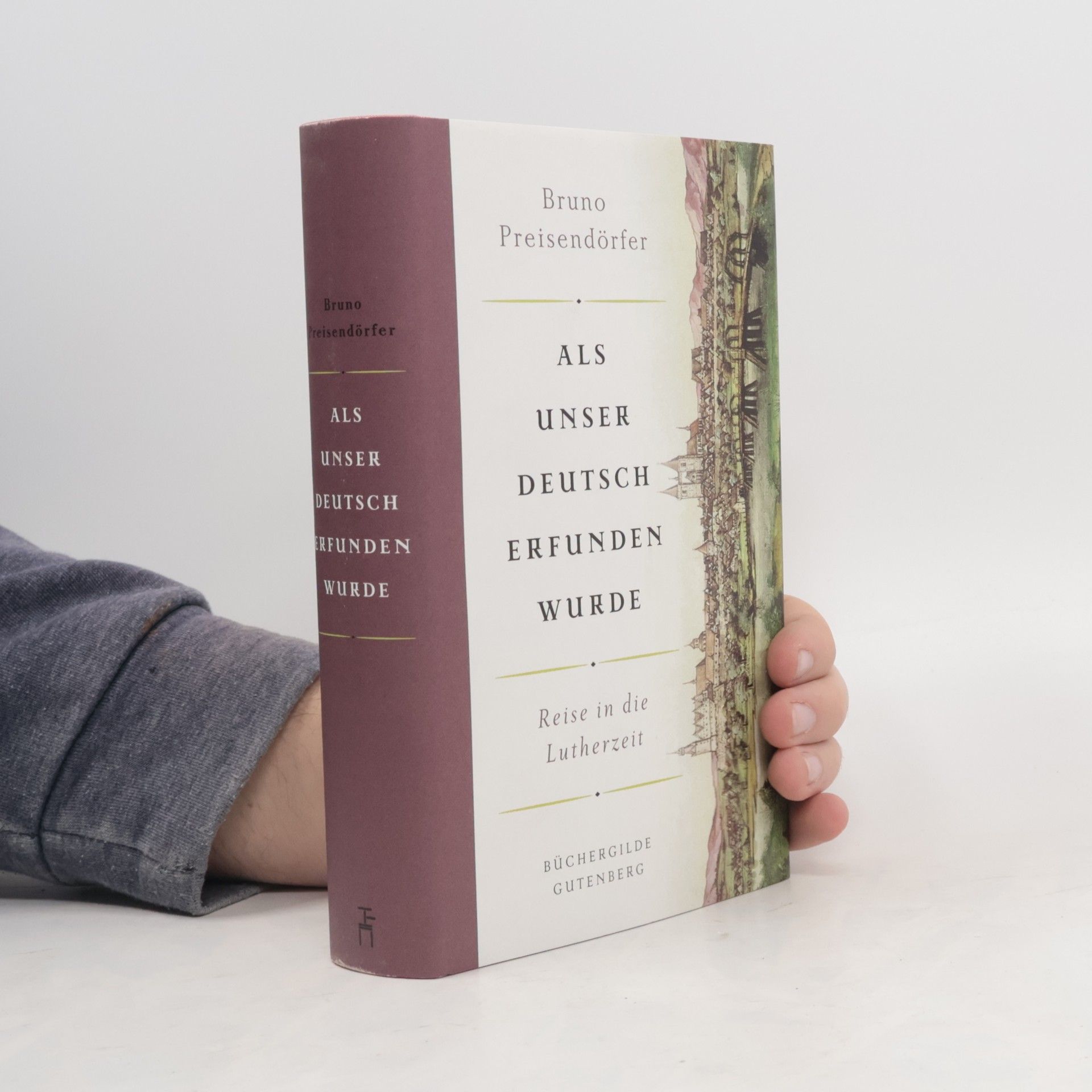 Bruno Preisendörfer Als unser Deutsch erfunden wurde