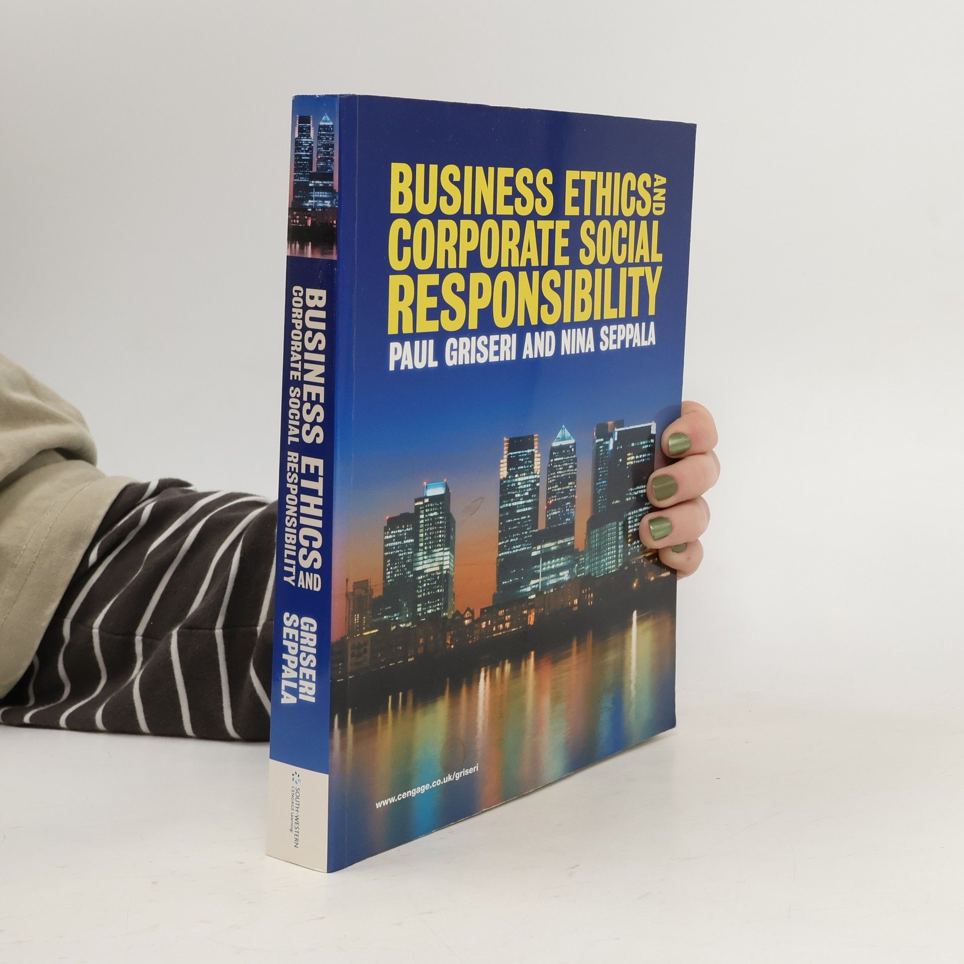 Paul Griseri Business Ethics and Corporate Social Responsibility