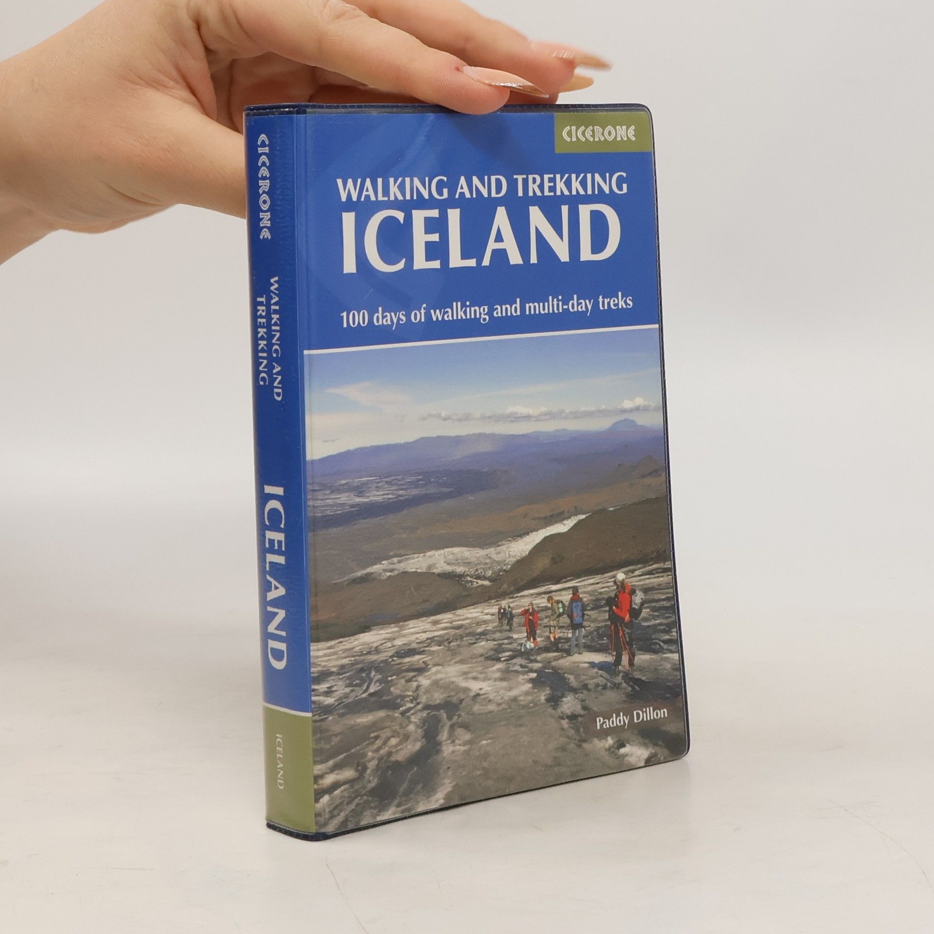 Paddy Dillon Cicerone Guidebooks: Walking and Trekking in Iceland