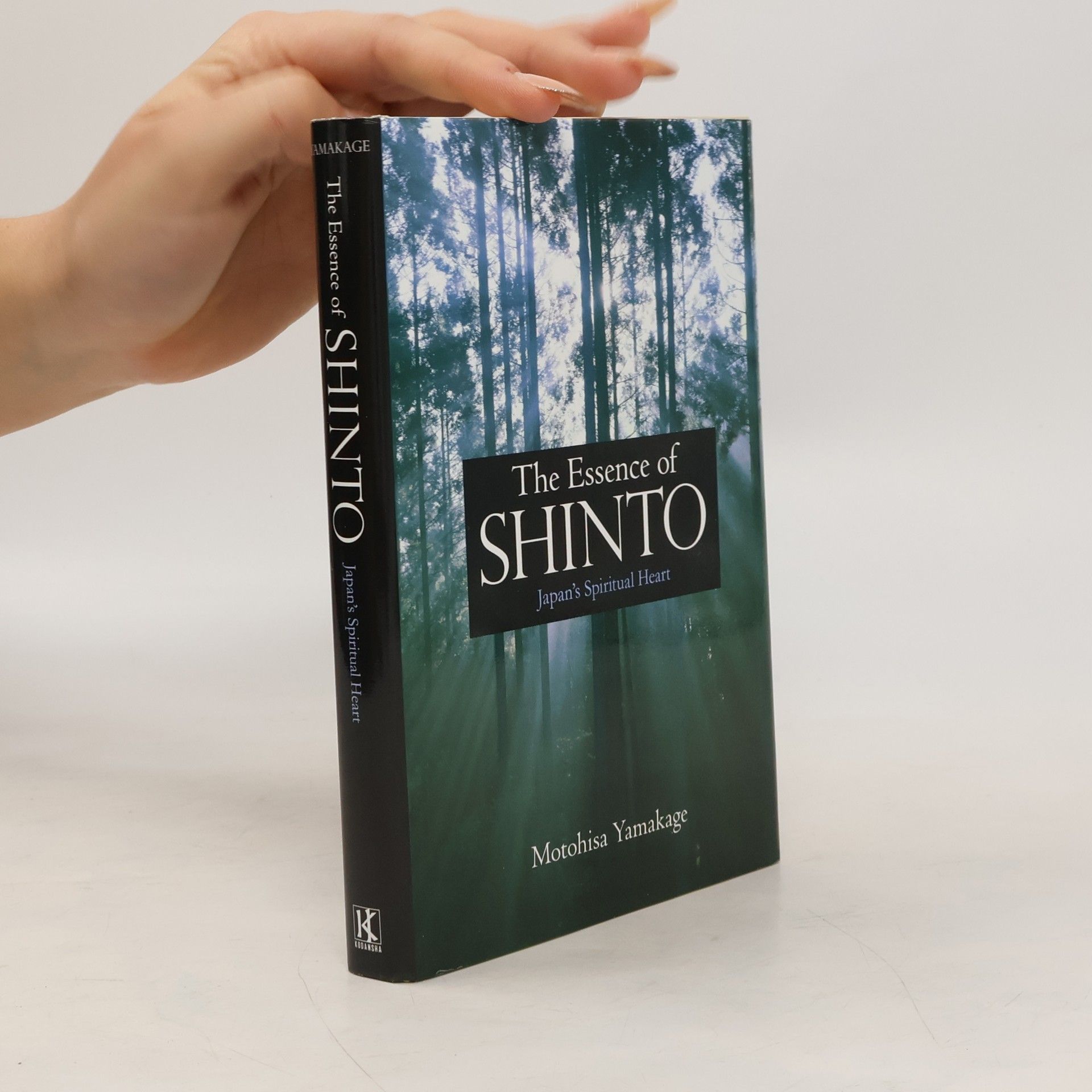 Motohisa Yamakage The Essence of Shinto