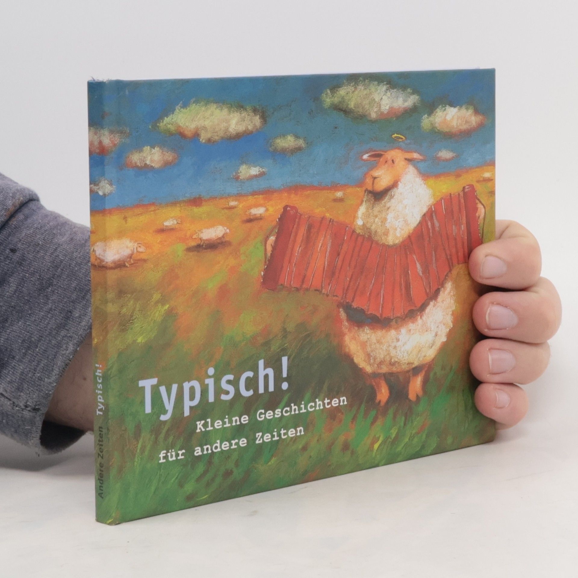 Autorenkollektiv Typisch! Kleine Geschichten für andere Zeiten