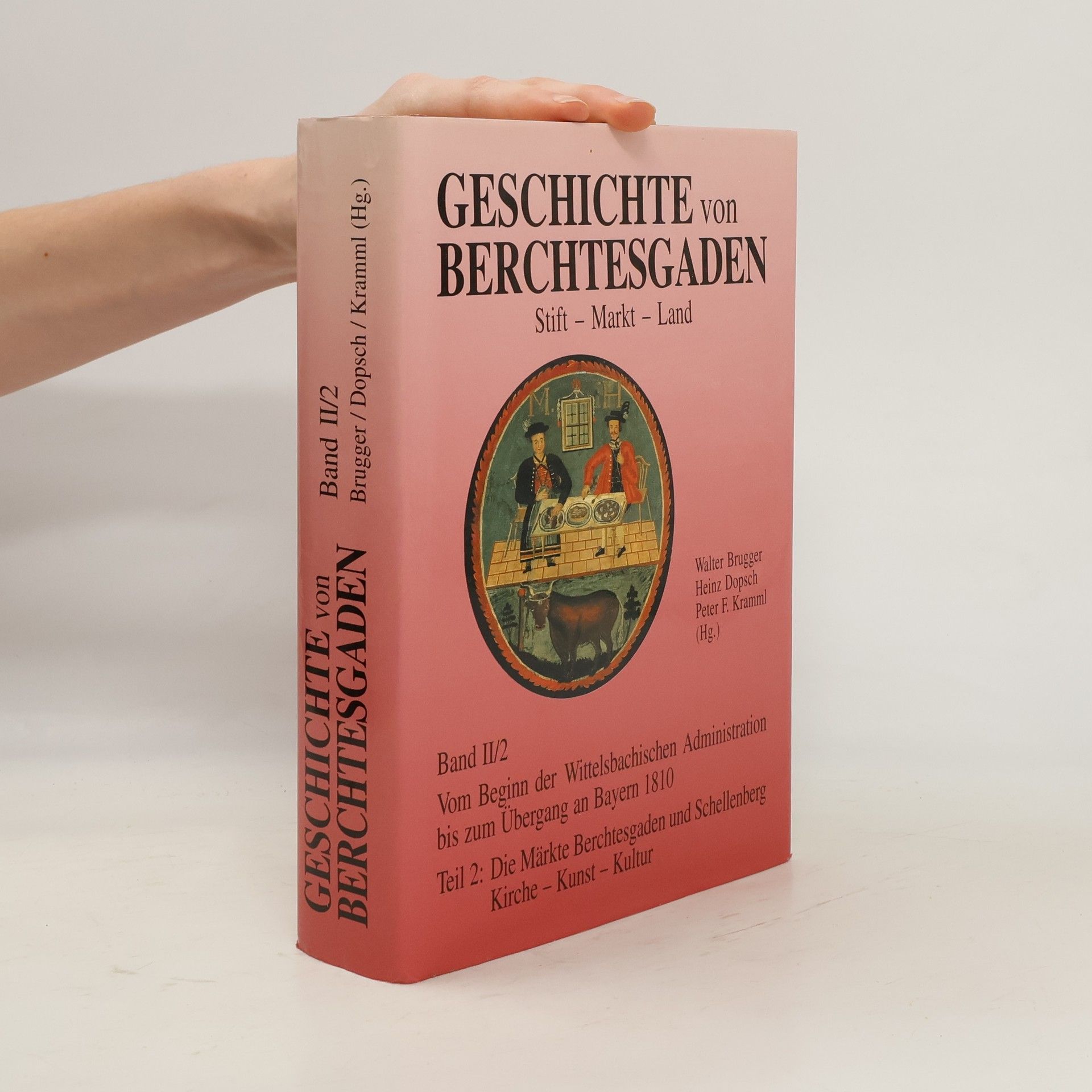 Helmut F. Reinold Geschichte Von Berchtesgaden II