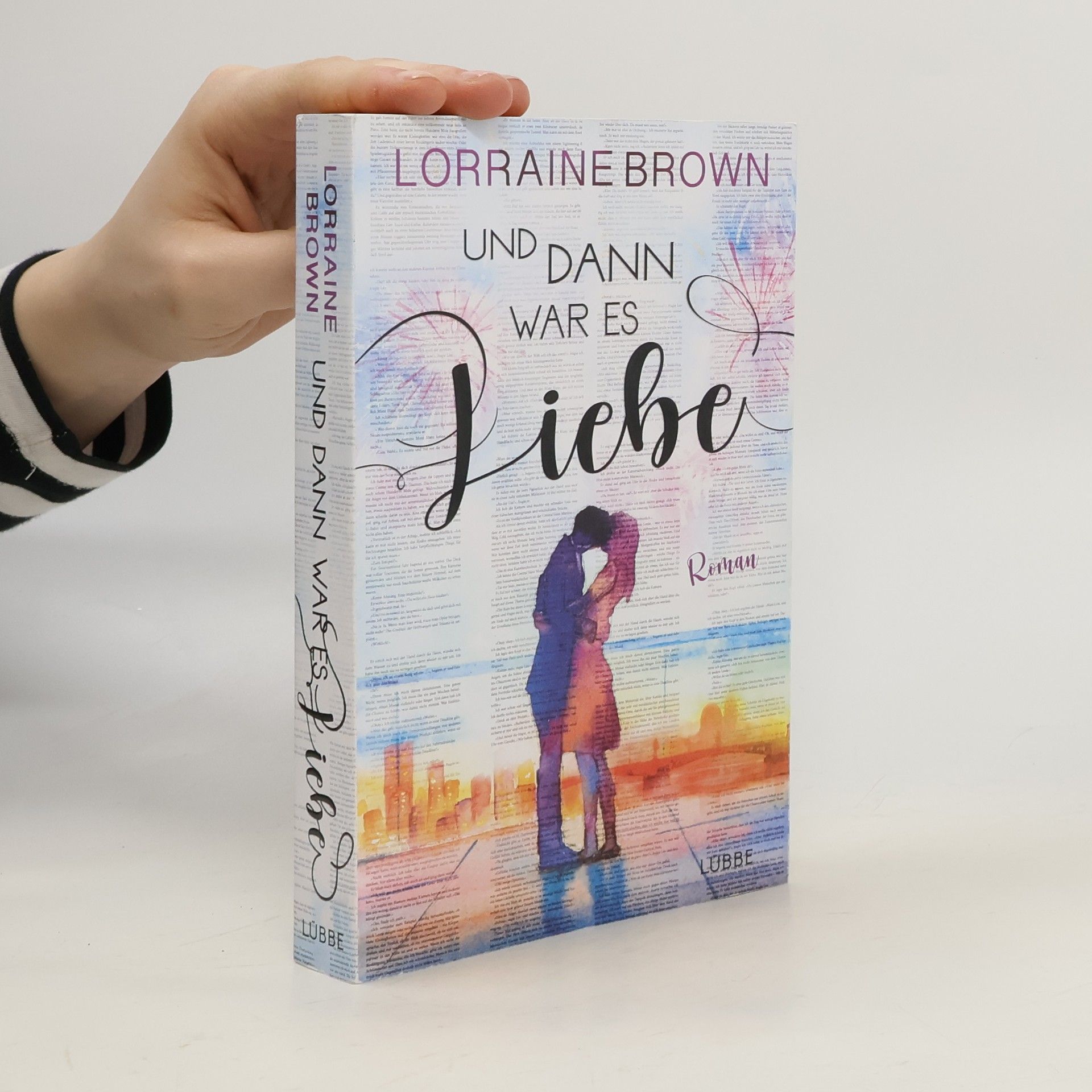 Lorraine Brown Und dann war es Liebe