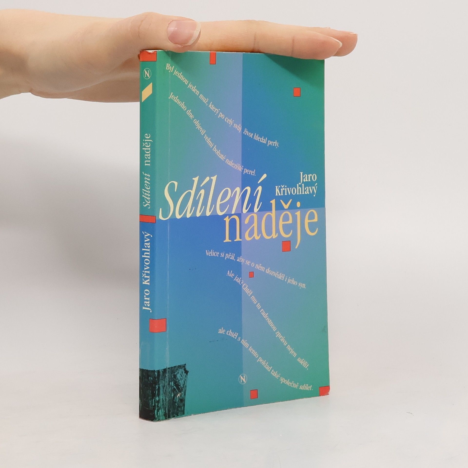 Jaro Křivohlavý Sdílení naděje