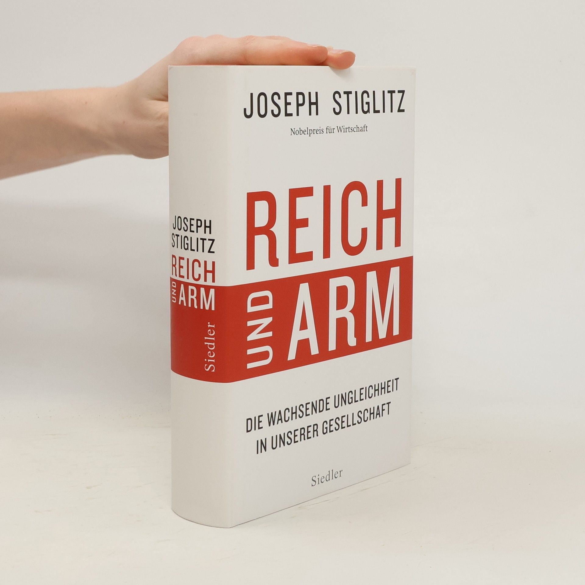 Joseph E. Stiglitz Reich und Arm