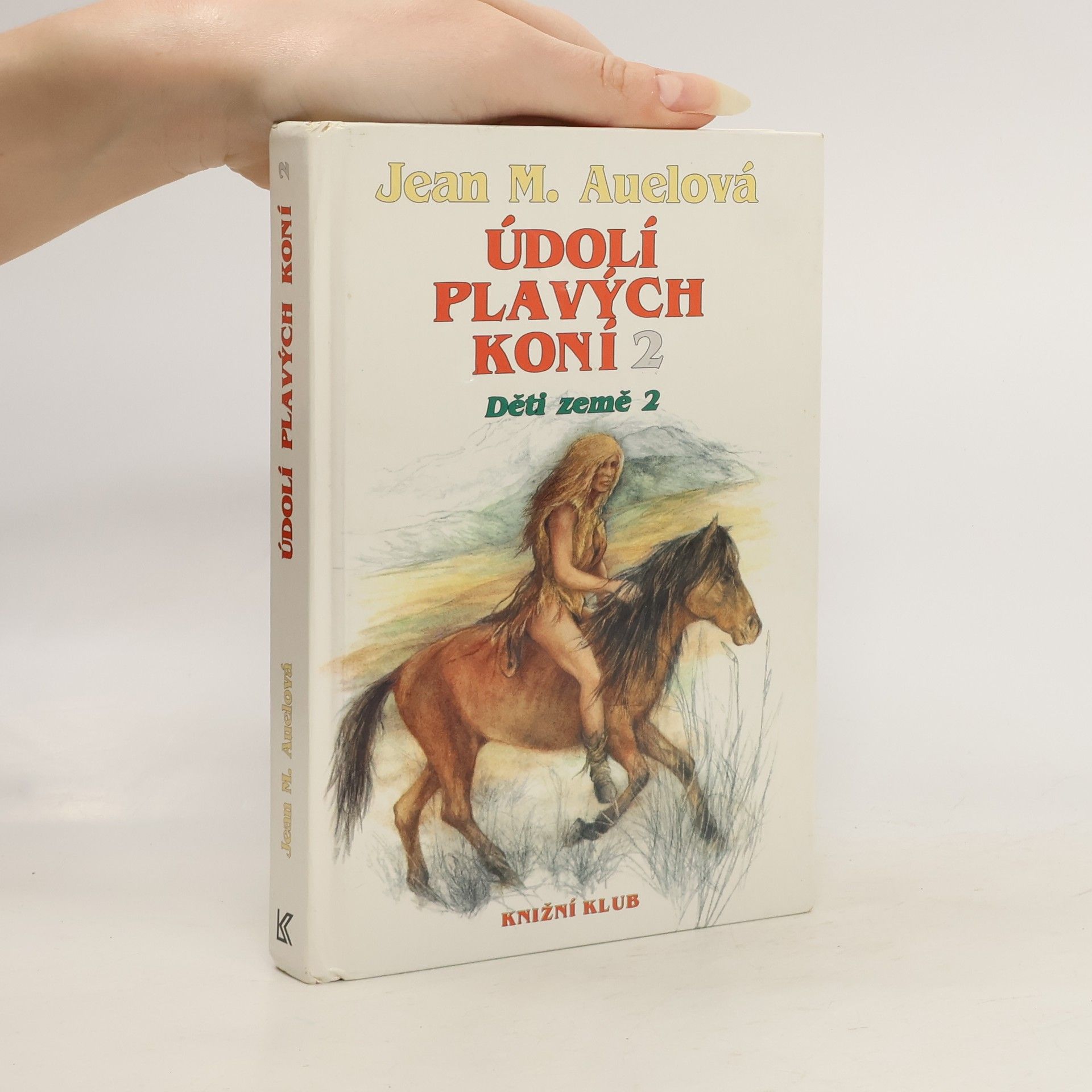 Jean M. Jean Marie Auel Děti země 2. Údolí plavých koní 2