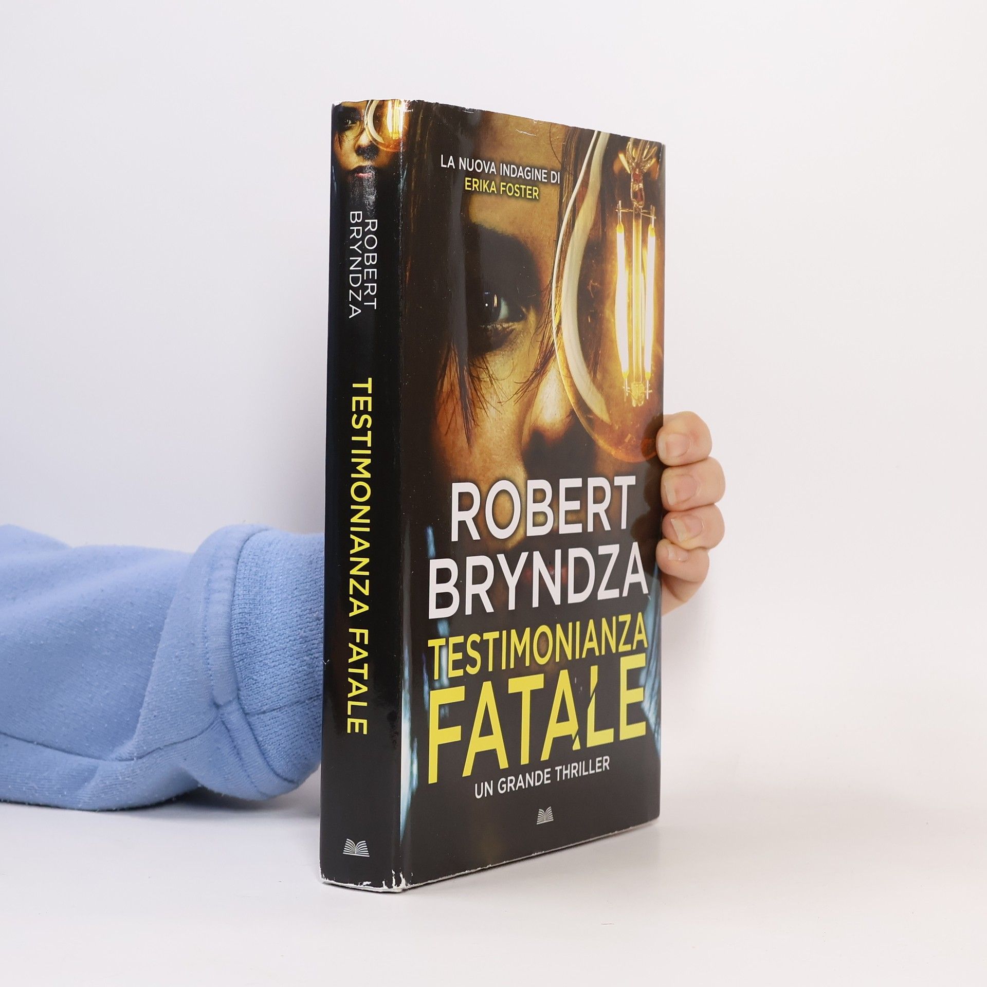 Robert Bryndza Testimonianza fatale