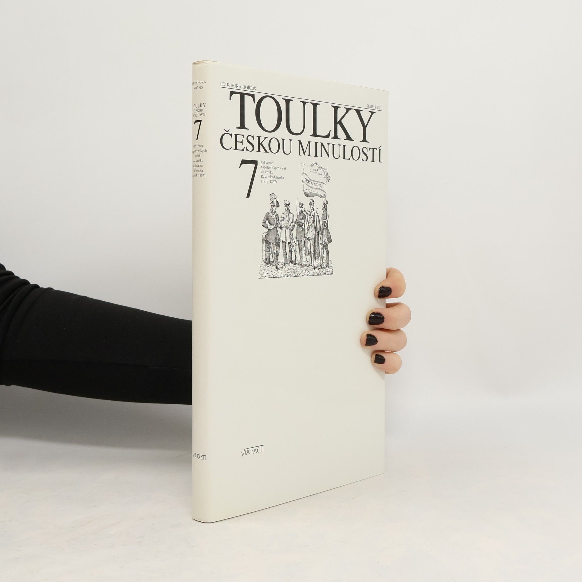 Petr Hora Hořejš Toulky českou minulostí 7