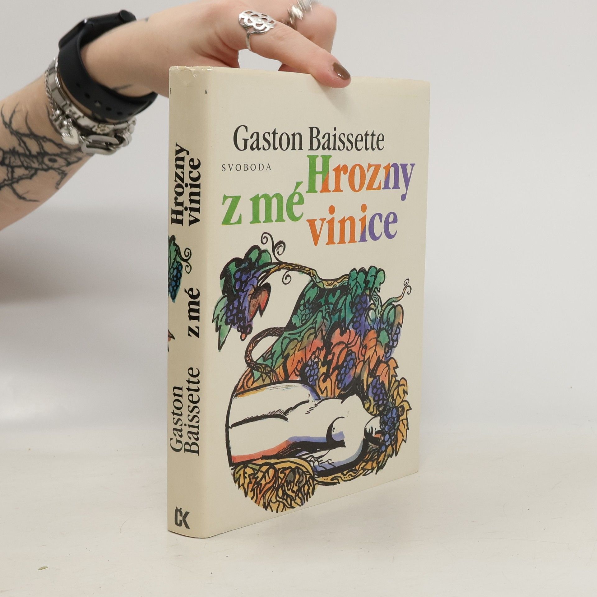 Gaston Baissette Hrozny z mé vinice