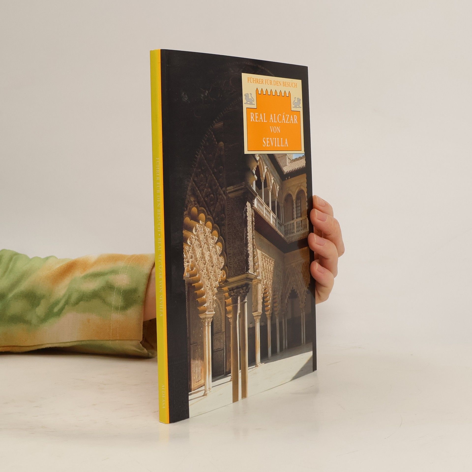 Führer für den Besuch: Real Alcázar von Sevilla