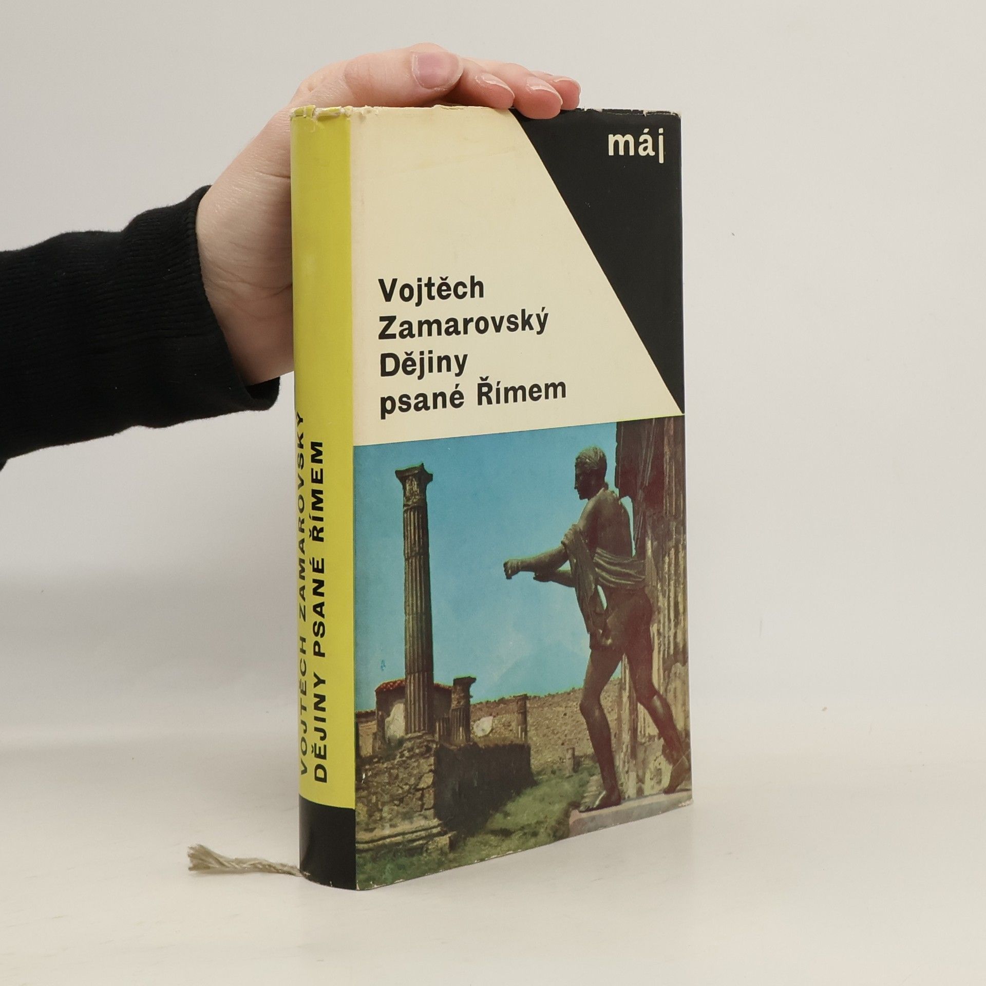 Vojtech Zamarovský Dějiny psané Římem