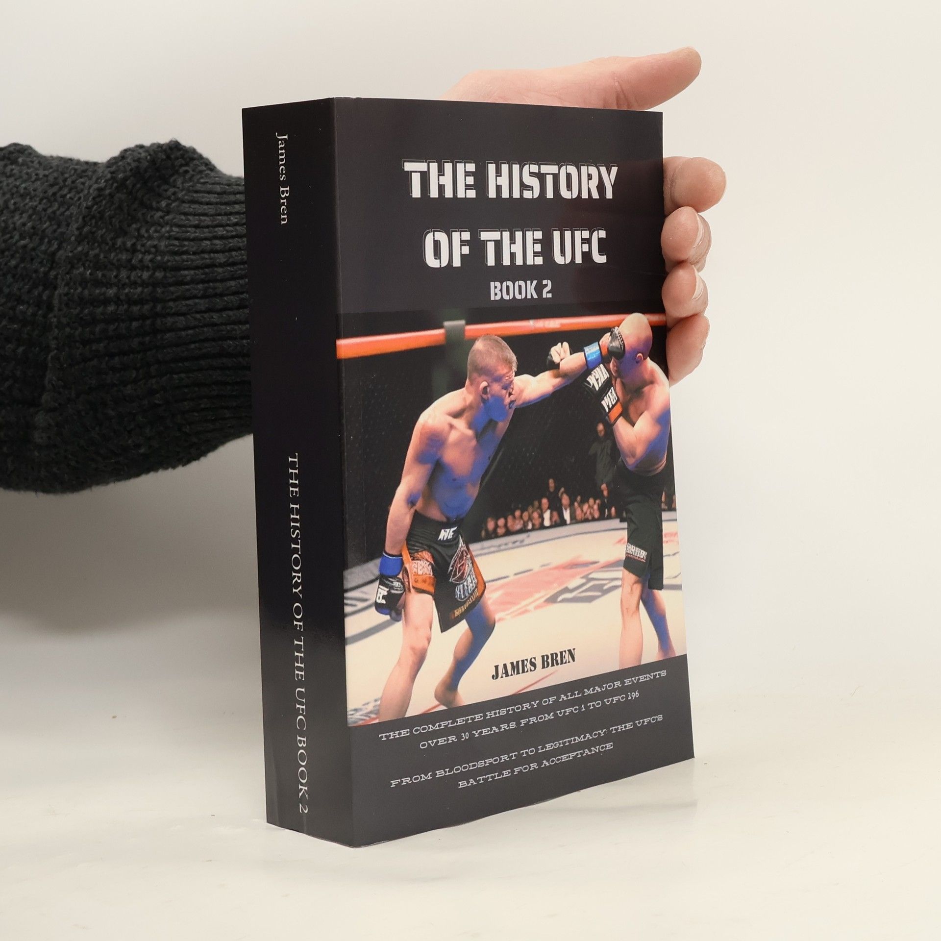 James Bren The History of the UFC Book 2