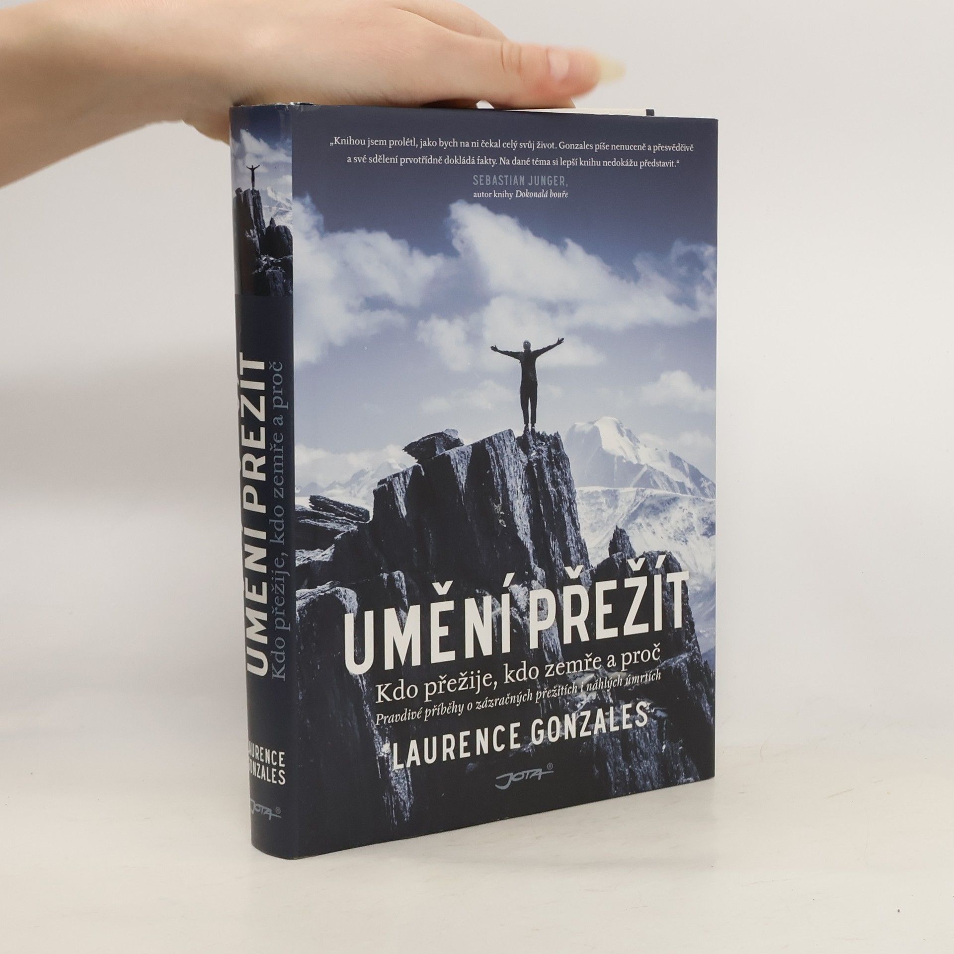 Laurence Gonzales Umění přežít. Kdo přežije, kdo zemře a proč.