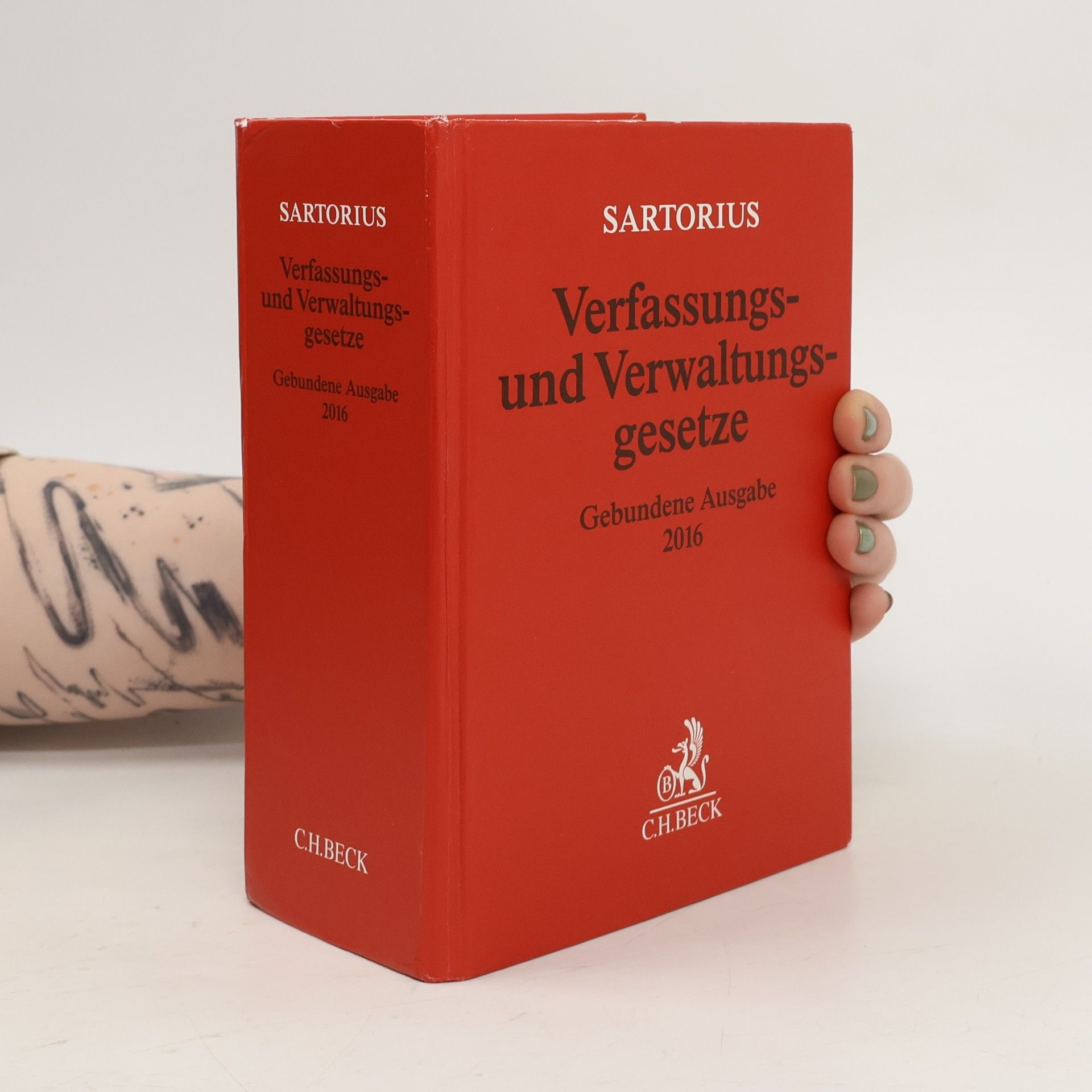 Carl Sartorius Verfassungs- und Verwaltungsgesetze Gebundene Ausgabe 2016