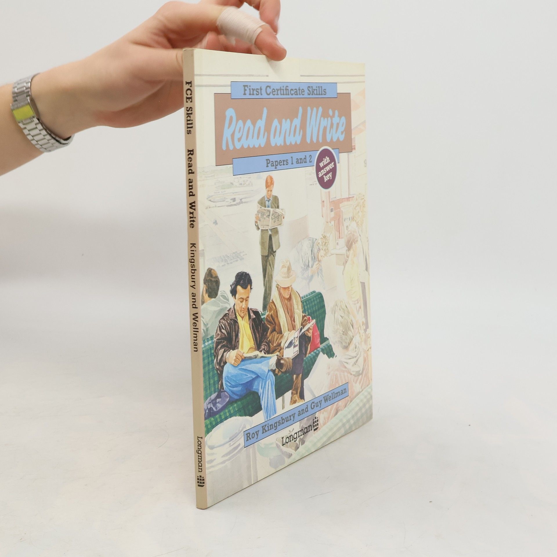 Guy Wellman First Certificate Skills. Read and Write, Paper 1 and 2