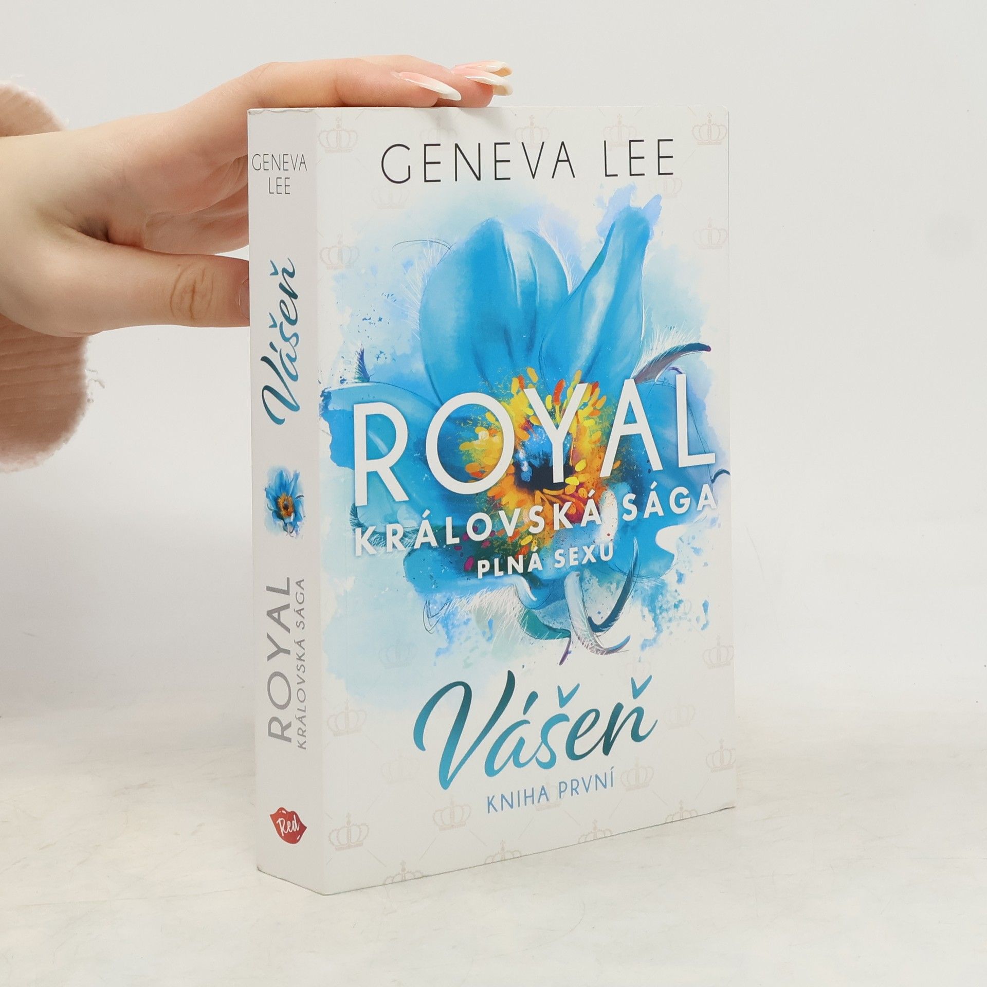 Geneva Lee Vášeň. Královská sága plná sexu