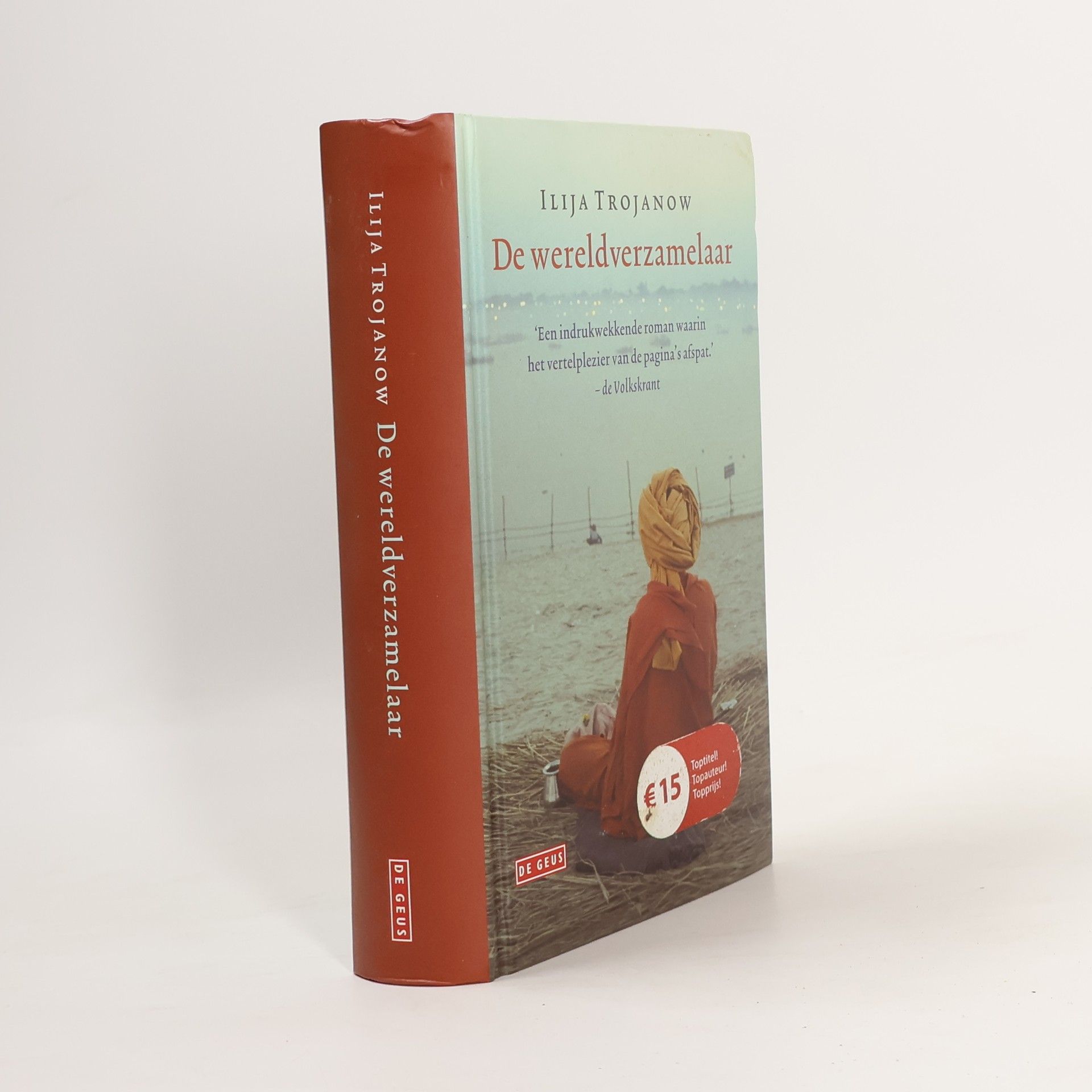 Ilija Trojanow De wereldverzamelaar