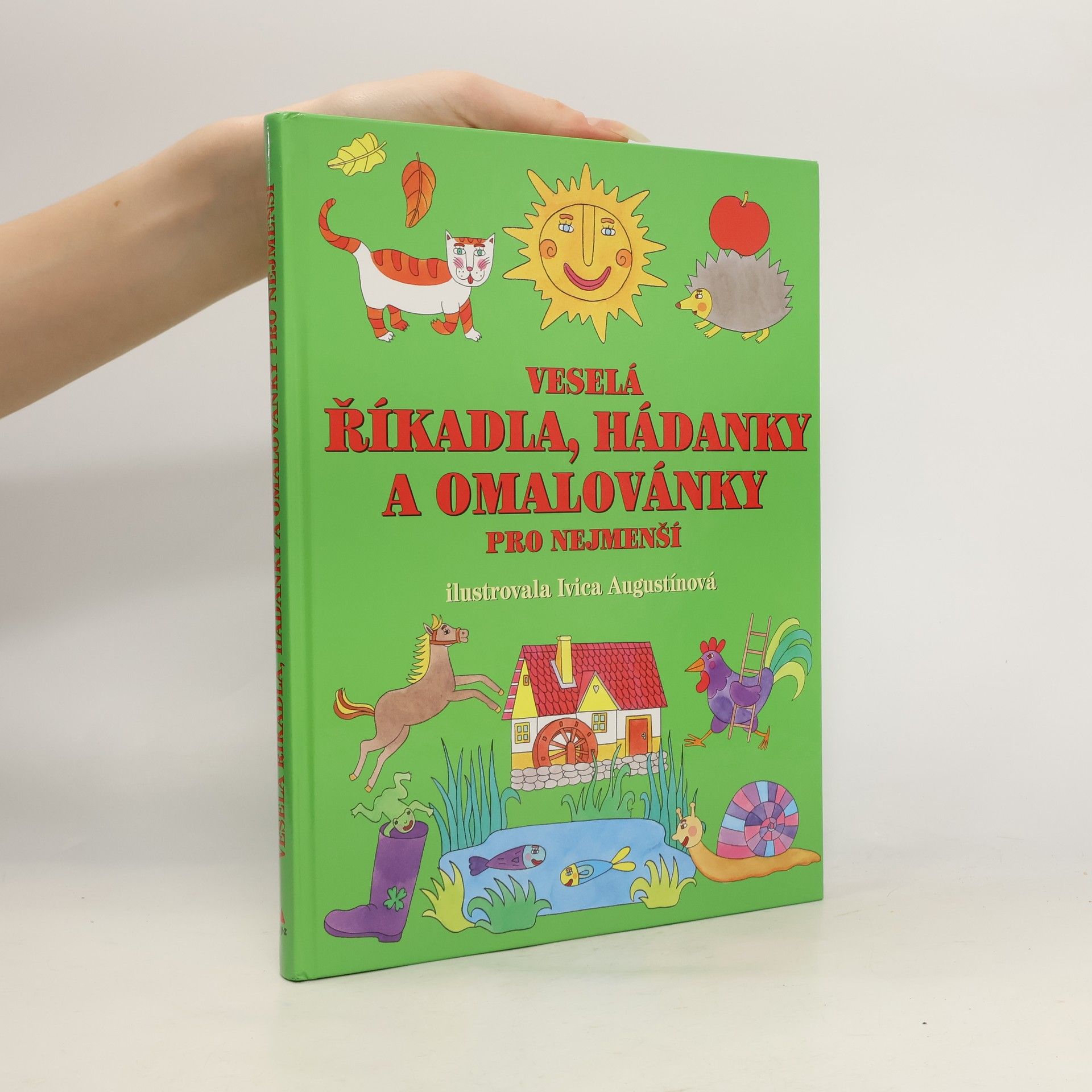 Ivica Augustínová Veselá říkadla, hádanky a omalovánky pro nejmenší