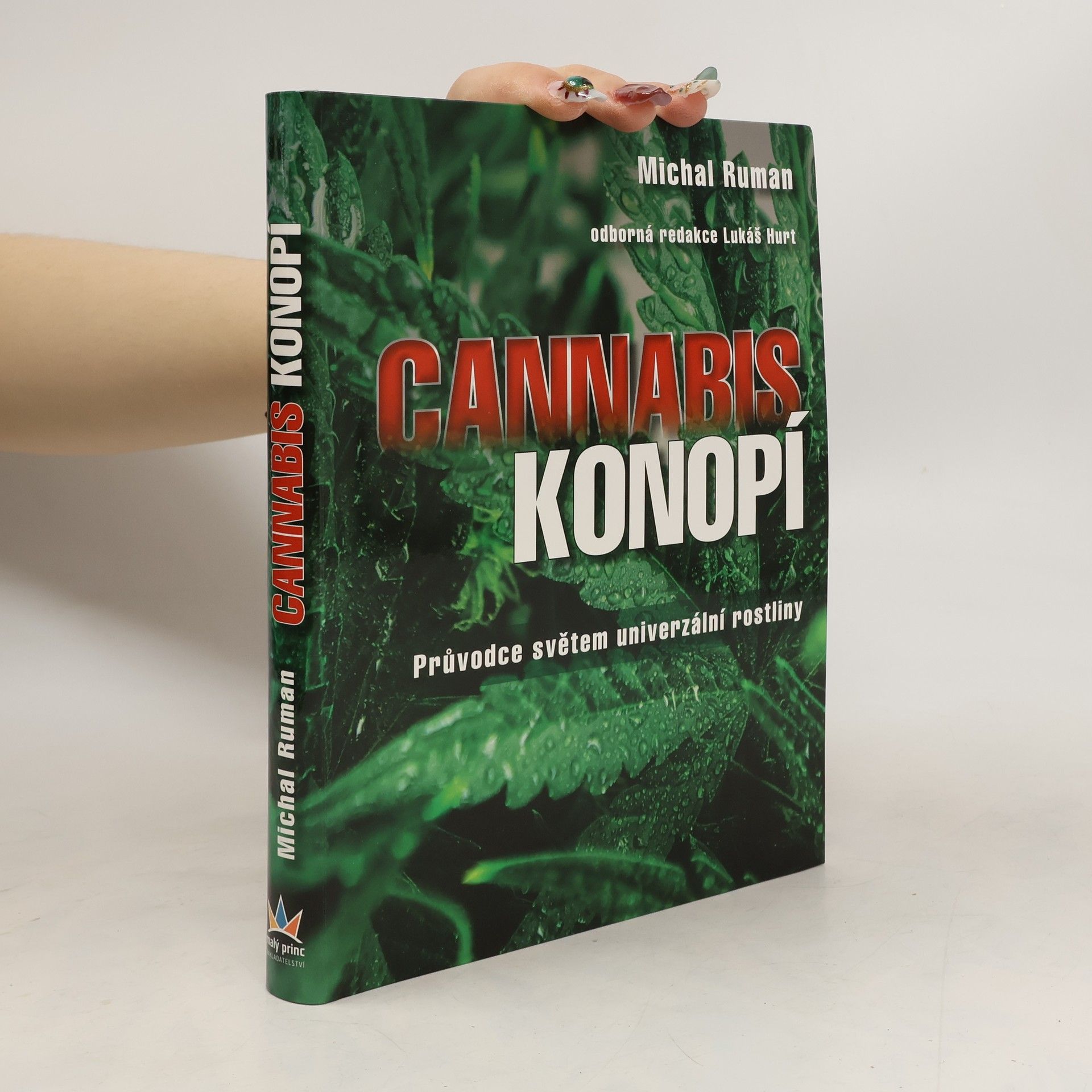 Michal Ruman Cannabis. Konopí.
