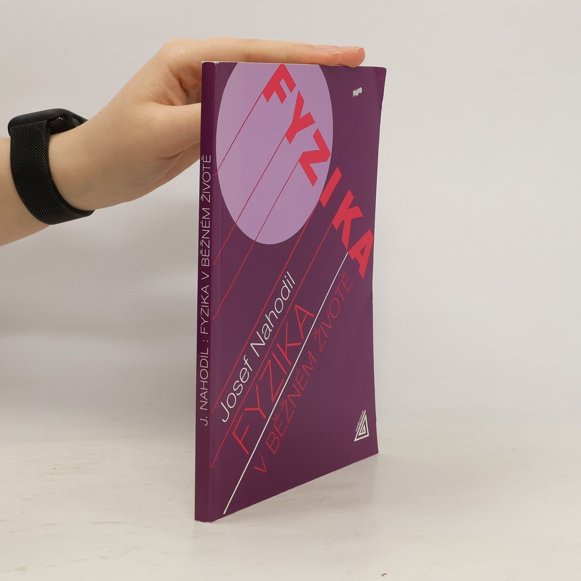 Fyzika v běžném životě