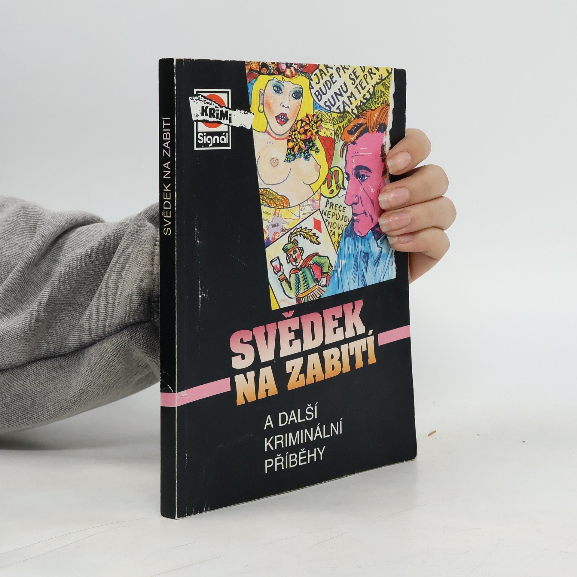 Autorenkollektiv Svědek na zabití a další kriminální příběhy. č. 2/2003