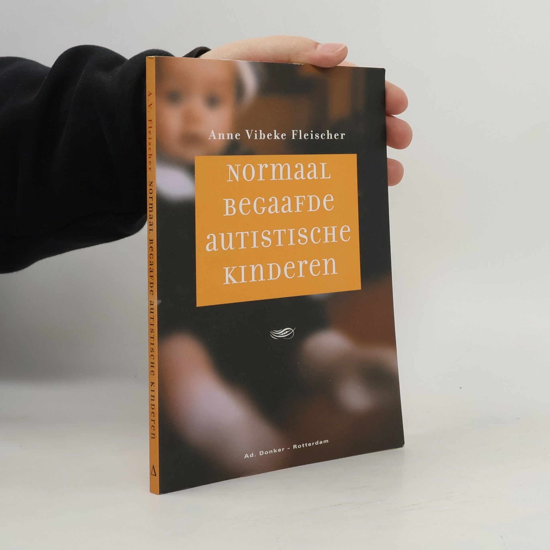 Anne Vibeke Fleischer Normaal begaafde autistische kinderen