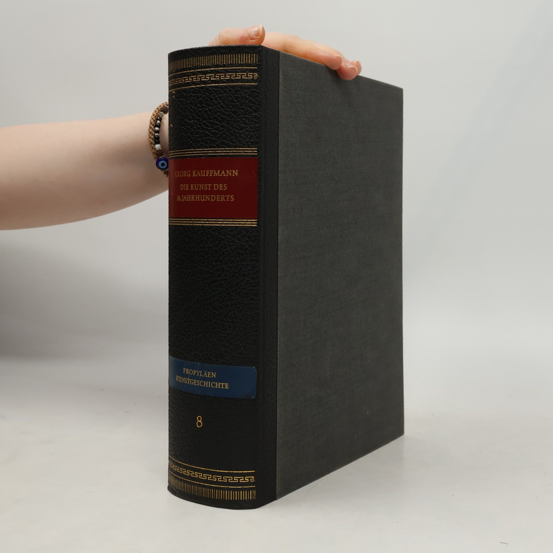 Propyläen Kunstgeschichte 8. Die Kunst des 16. Jahrhunderts