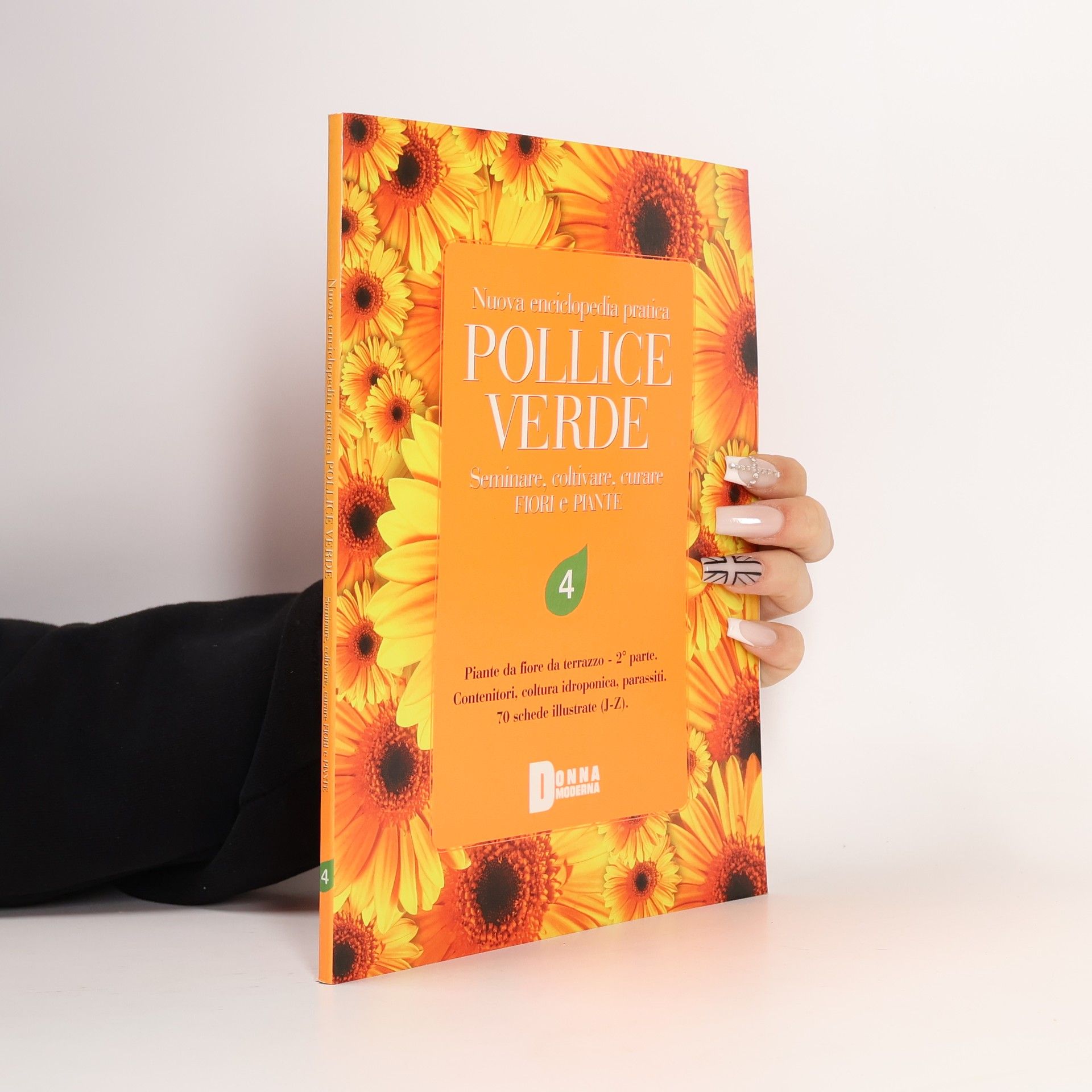 Collectif d'auteurs Nuova enciclopedia pratica 4: Pollice Verde