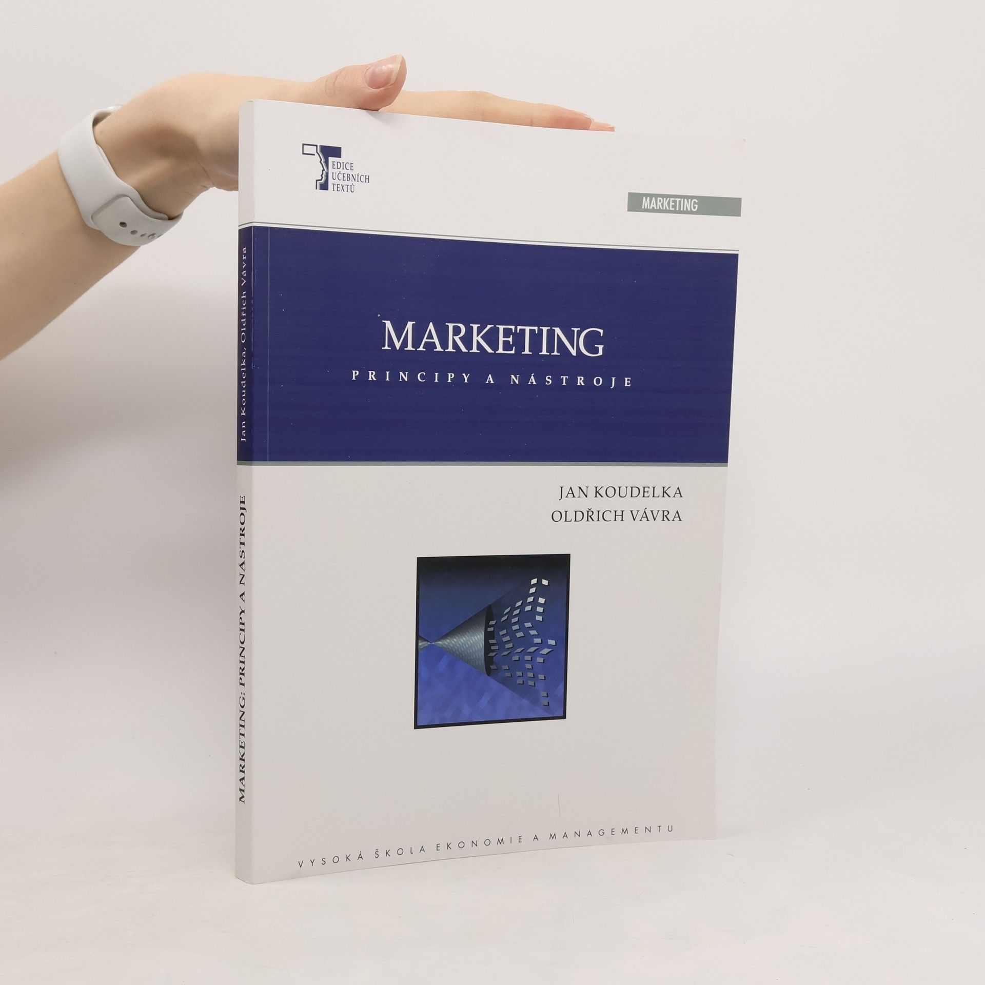 Jan Koudelka Marketing. Principy a nástroje