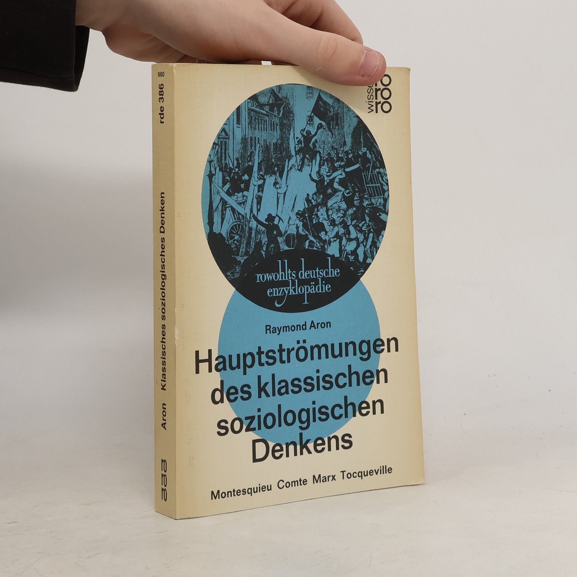 Raymond Aron Hauptströmungen des klassischen soziologischen Denkens