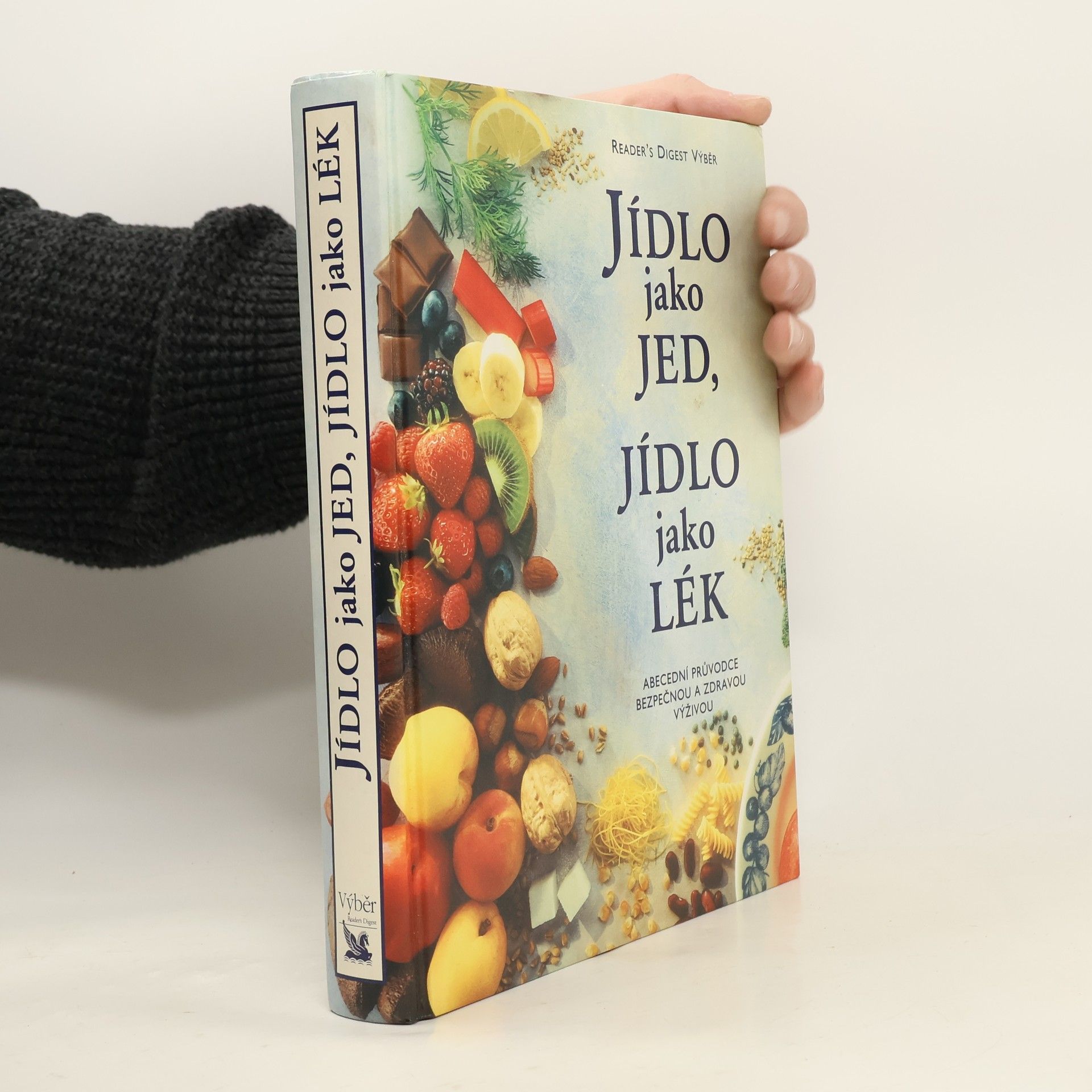 Alena Dvořáková Jídlo jako jed, jídlo jako lék