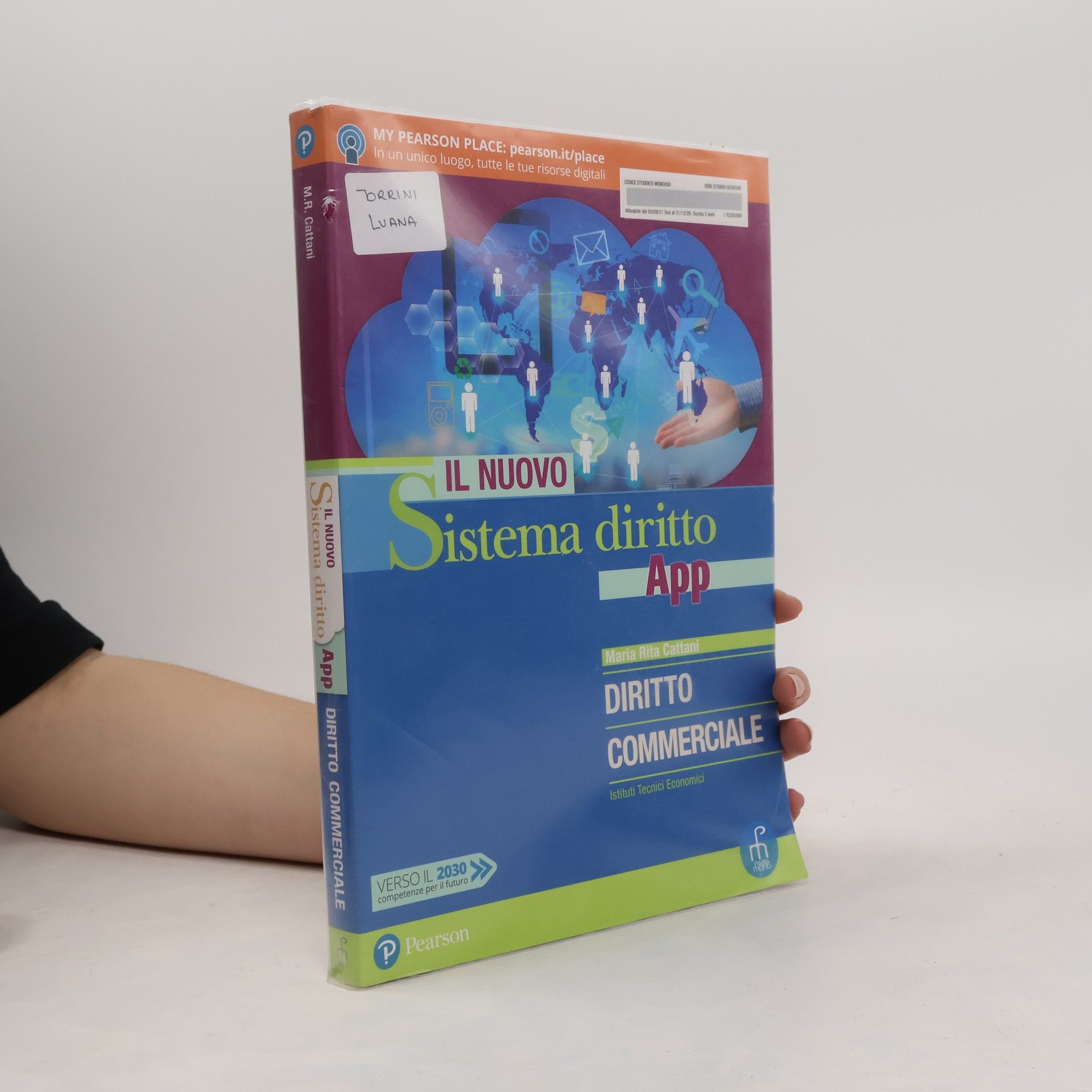 Maria Rita Cattani Il nuovo sistema diritto app. Diritto commerciale. Per gli Ist. tecnici economici. Con app. Con e-book. Con espansione online
