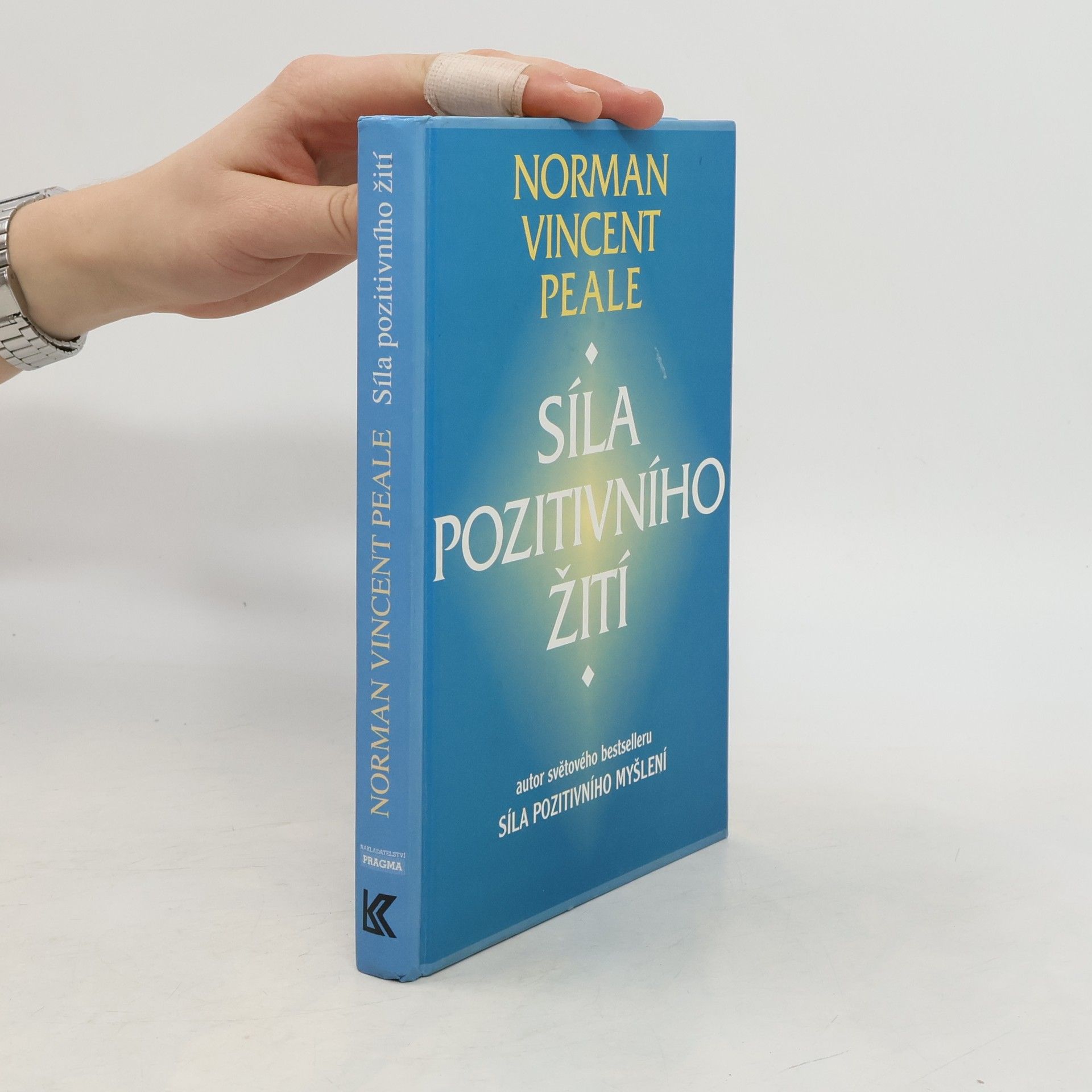 Norman Vincent Peale Síla pozitivního žití