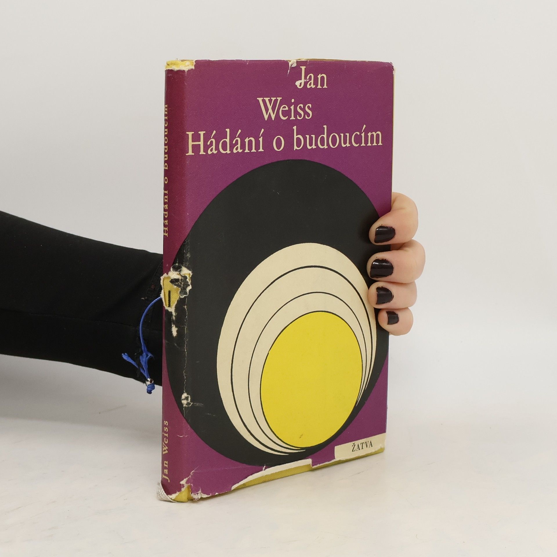 Jan Weiss Hádání o budoucím