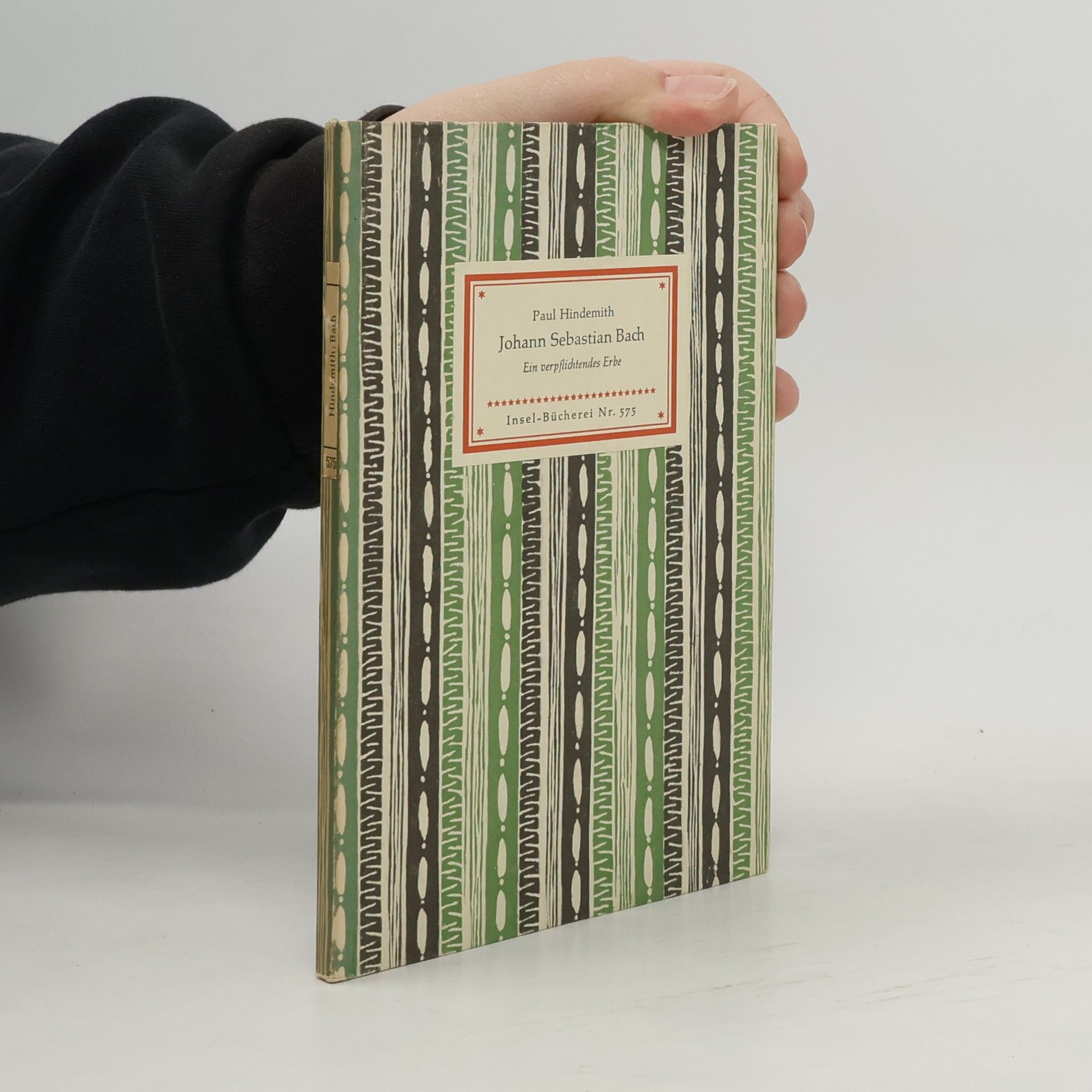 Paul Hindemith Johann Sebastian Bach. Ein verpflichtendes Erbe
