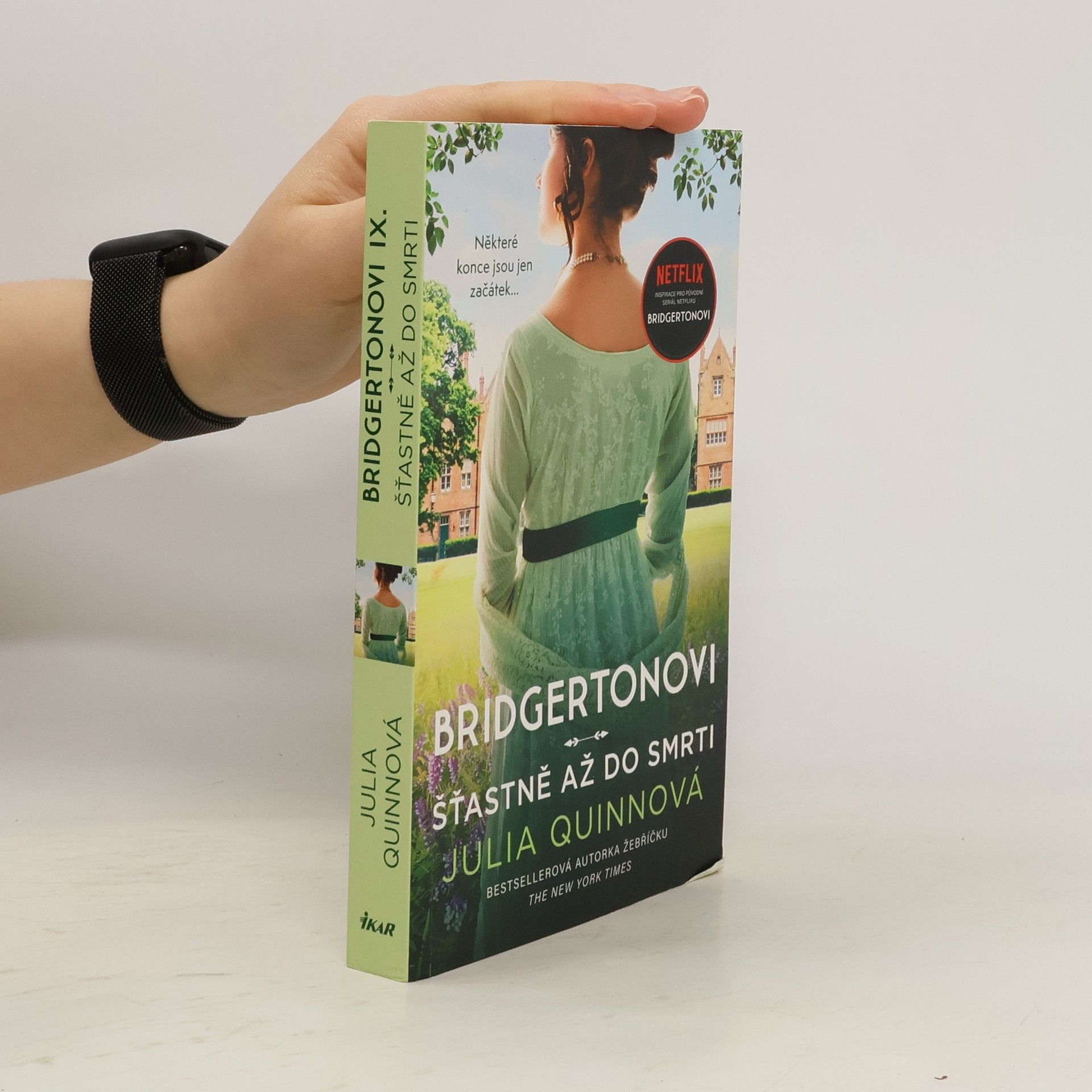 Julie Quinnová Bridgertonovi: Šťastně až do smrti