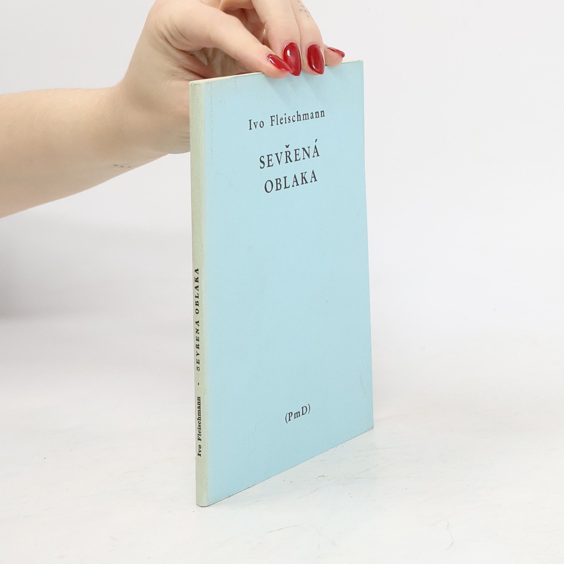 Ivo Fleischmann Sevřená oblaka