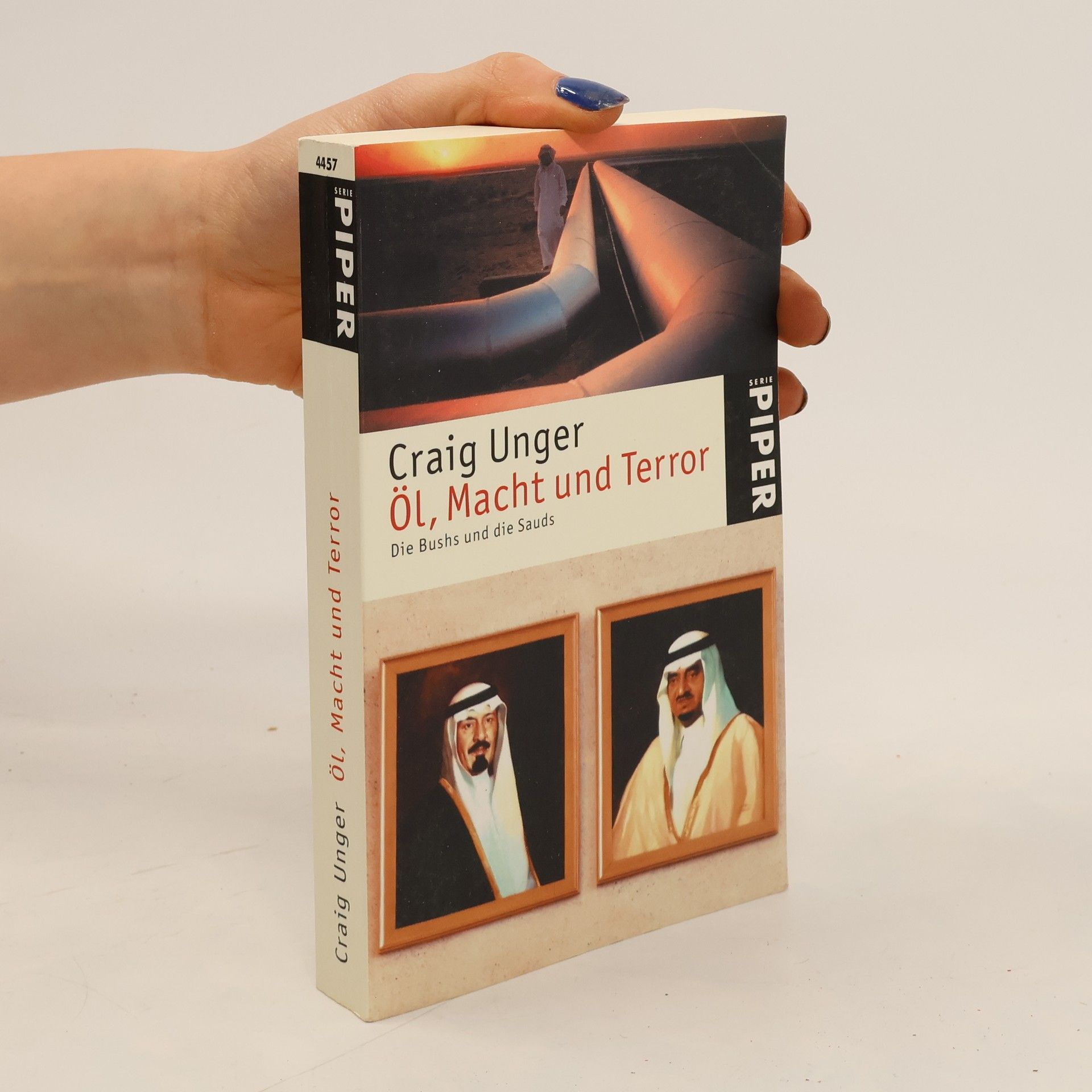 Craig Unger Öl, Macht und Terror