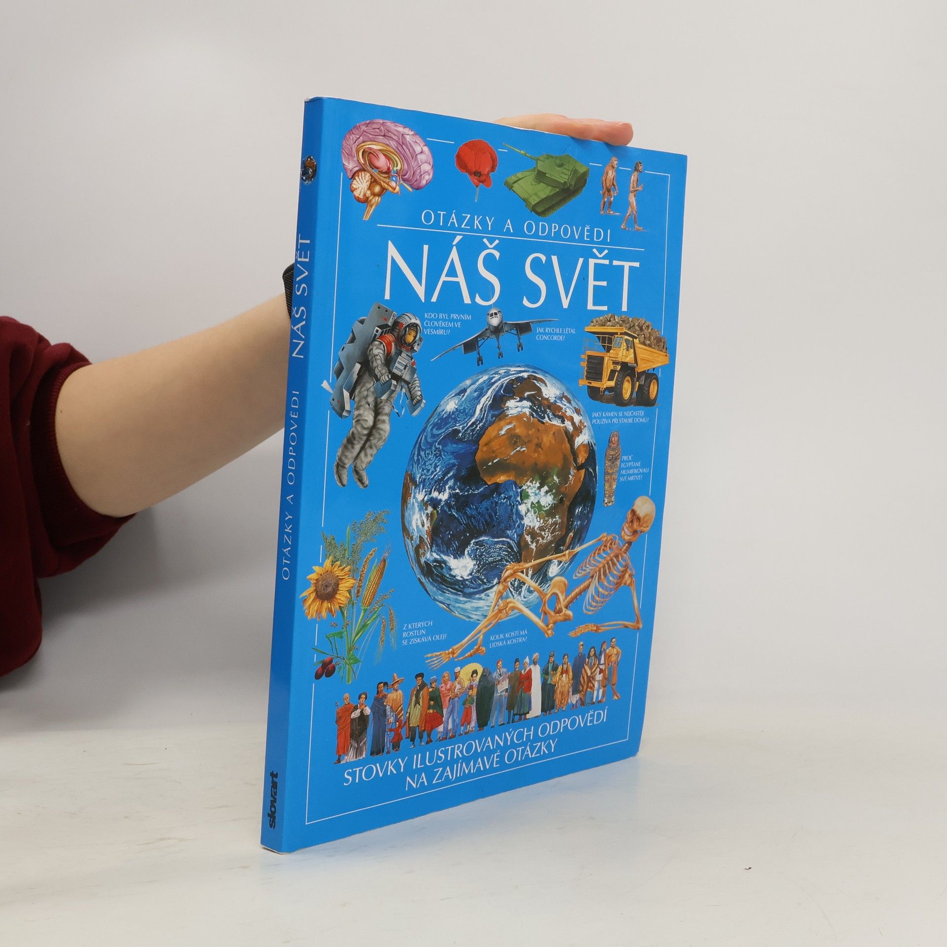 John Farndon Náš svět: Otázky a odpovědi
