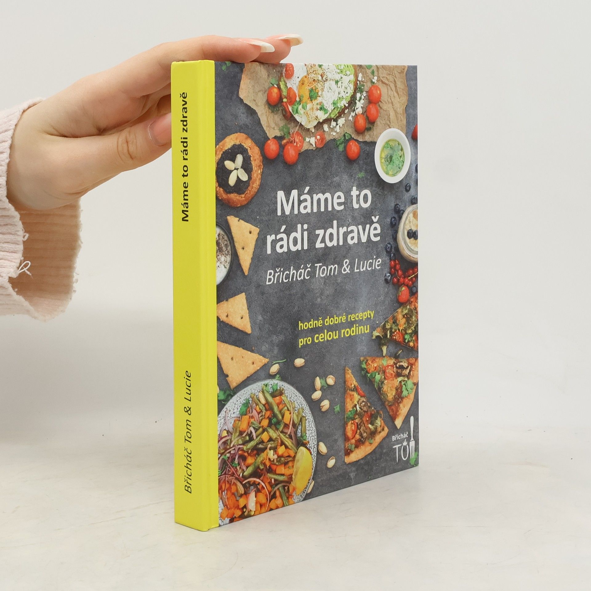 Tomáš Kosačík Máme to rádi zdravě