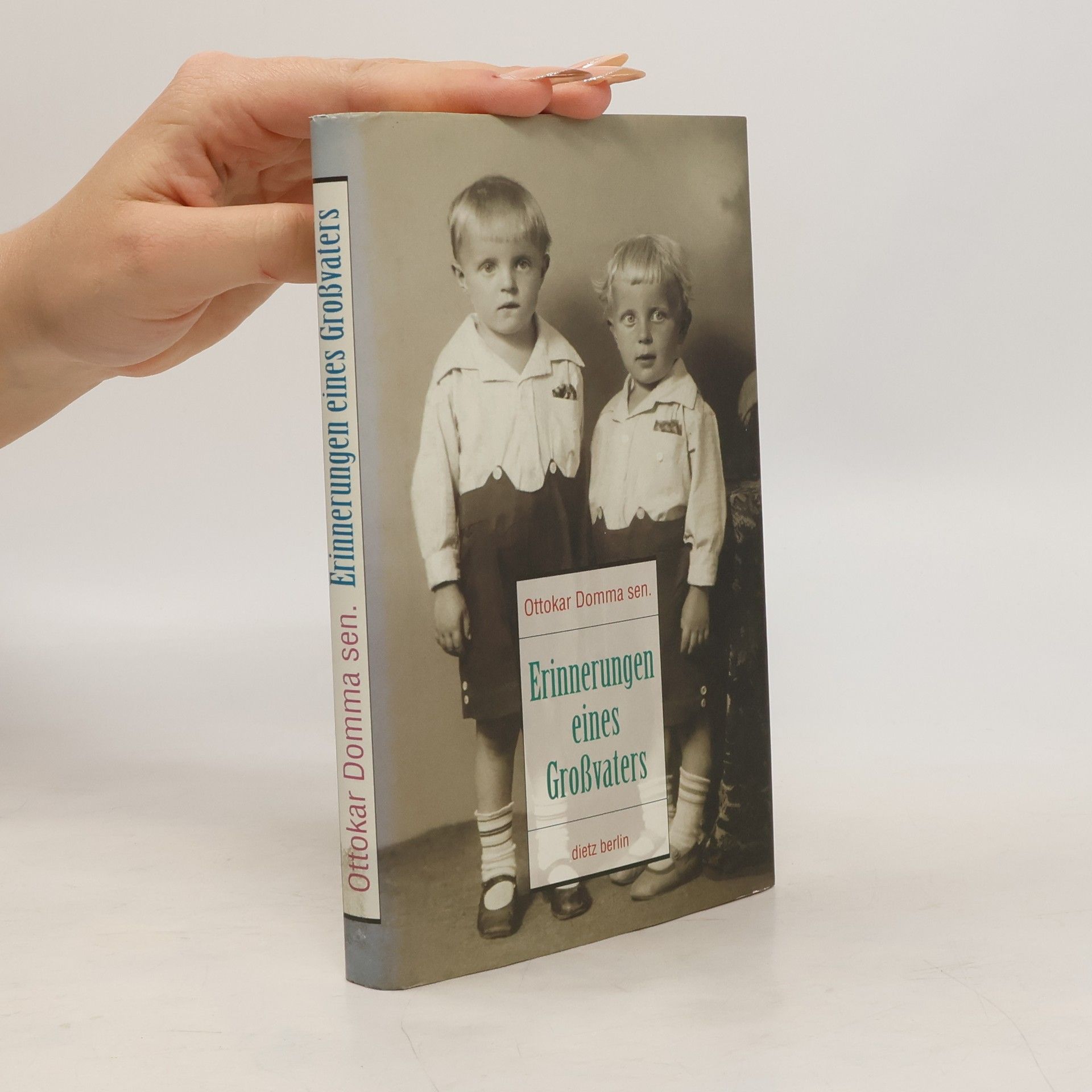 Ottokar Domma sen. Erinnerungen eines Großvaters