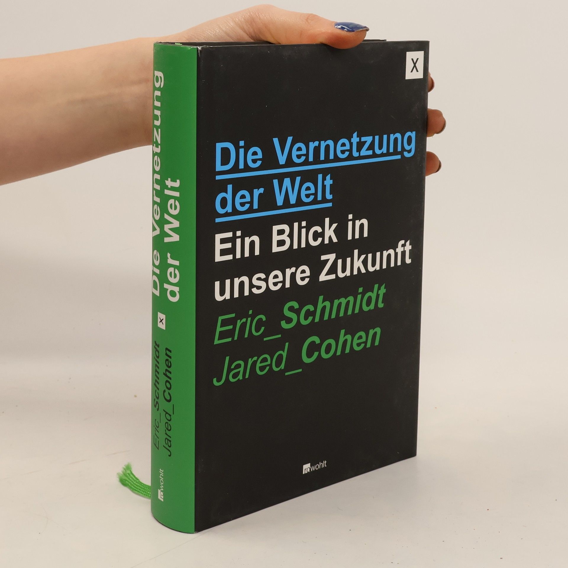 Eric Schmidt Die Vernetzung der Welt