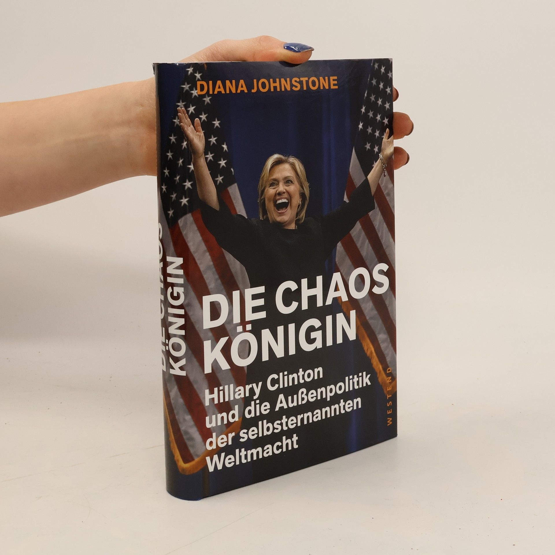Diana Johnstone Die Chaos-Königin