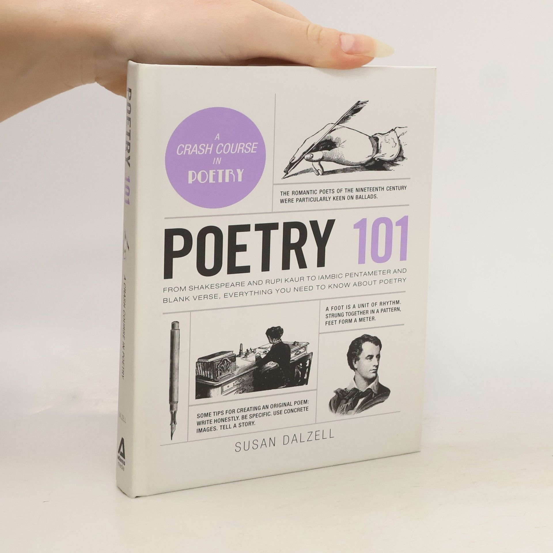 Poetry 101: From Shakespeare and Rupi Kaur to Iambic Pentameter and Blank Verse, Everything You Need to Know about Poetry